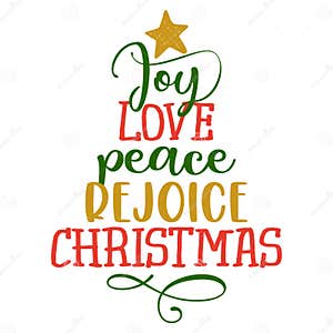 Joy Love Peace Rejoice Christmas Calligraphy Phrase In Christmas Tree Shape Stock Illustration