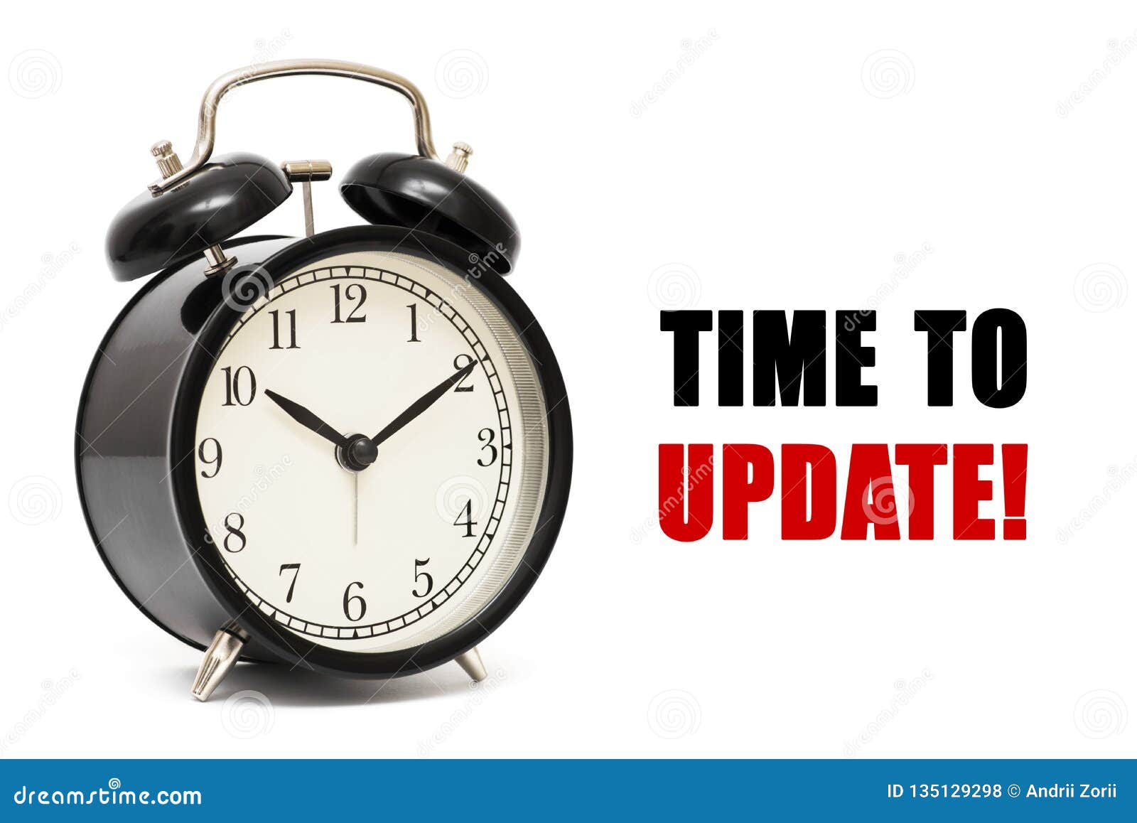 Alarm Clock And Text Time To Update Time To Update Concept Time To Update Concept Clock Closeup On White Background With Red Stock Photo Image Of Downloading Increase 135129298