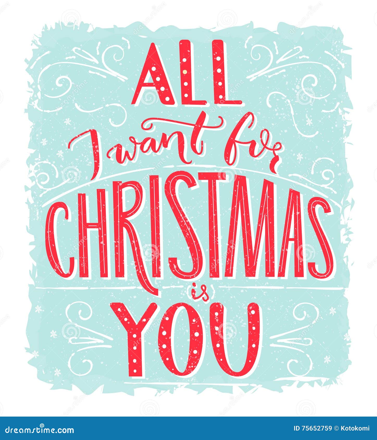 All I Want For Christmas Is You. Greeting Card With Romantic Quote ...