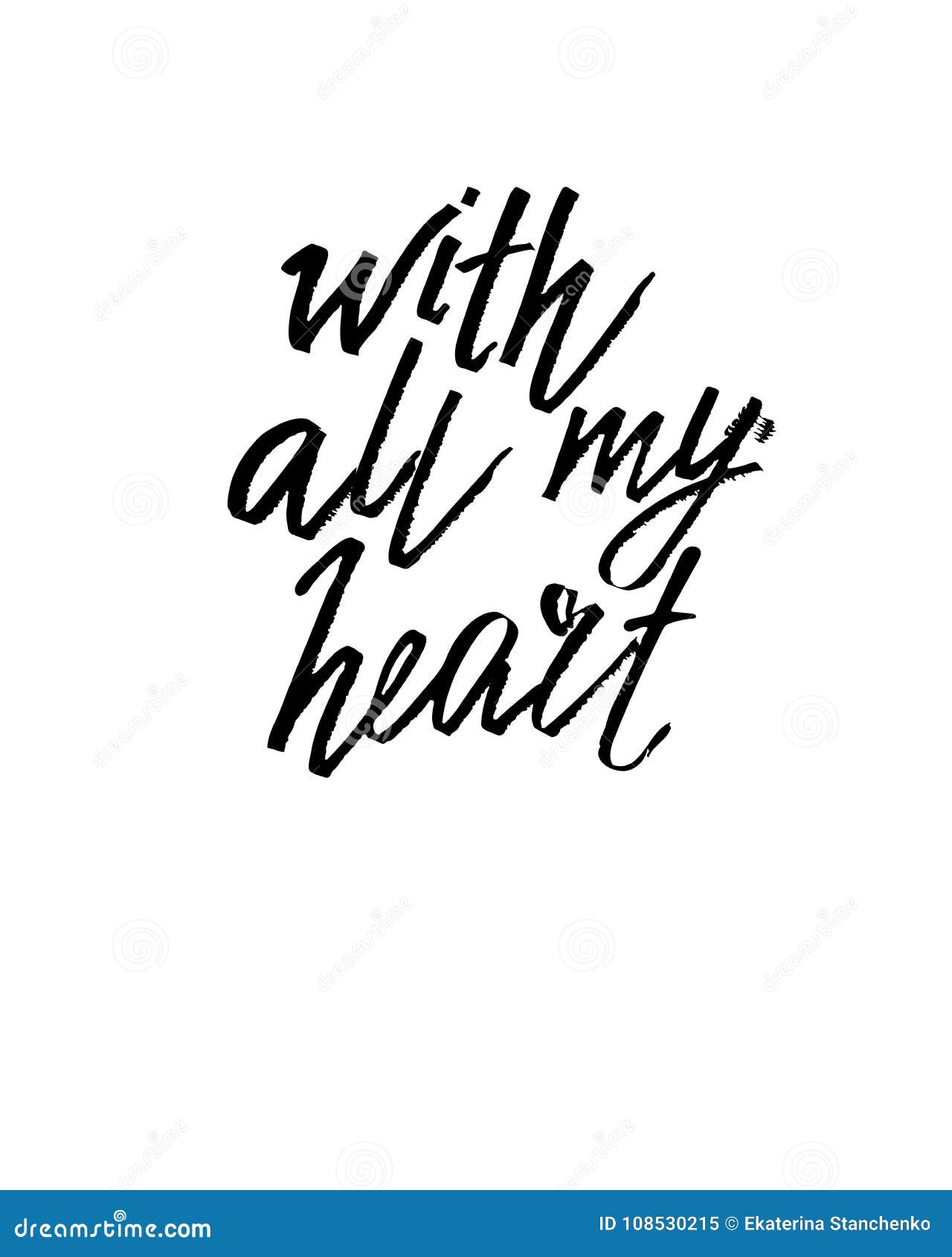 With All My Heart. Valentines Day Calligraphy Card. Hand Drawn Design