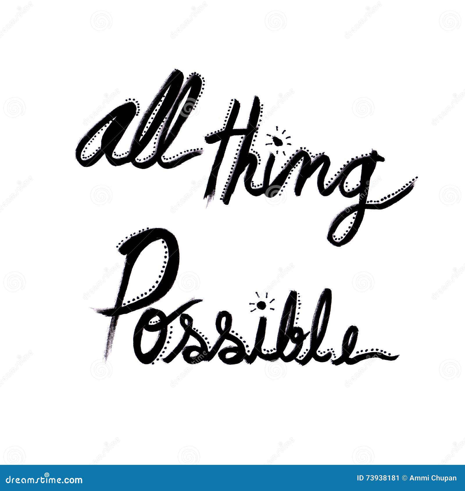 All Thing Possible Word By Hand Writing  Black  On White  