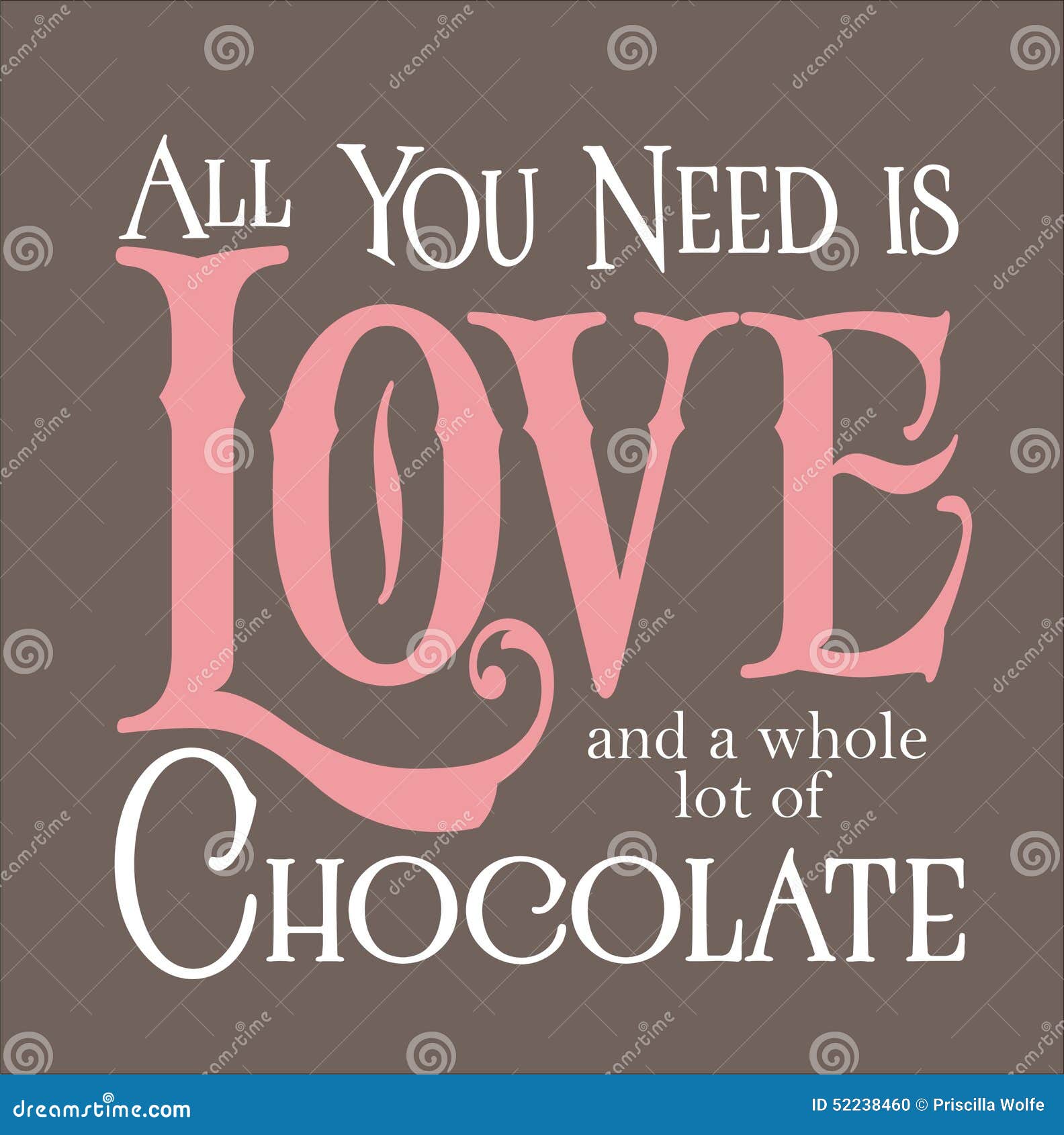 Collection 28+ Stock Images all you need is love and chocolate Latest Collection 28+ Stock Images all you need is love and chocolate Latest