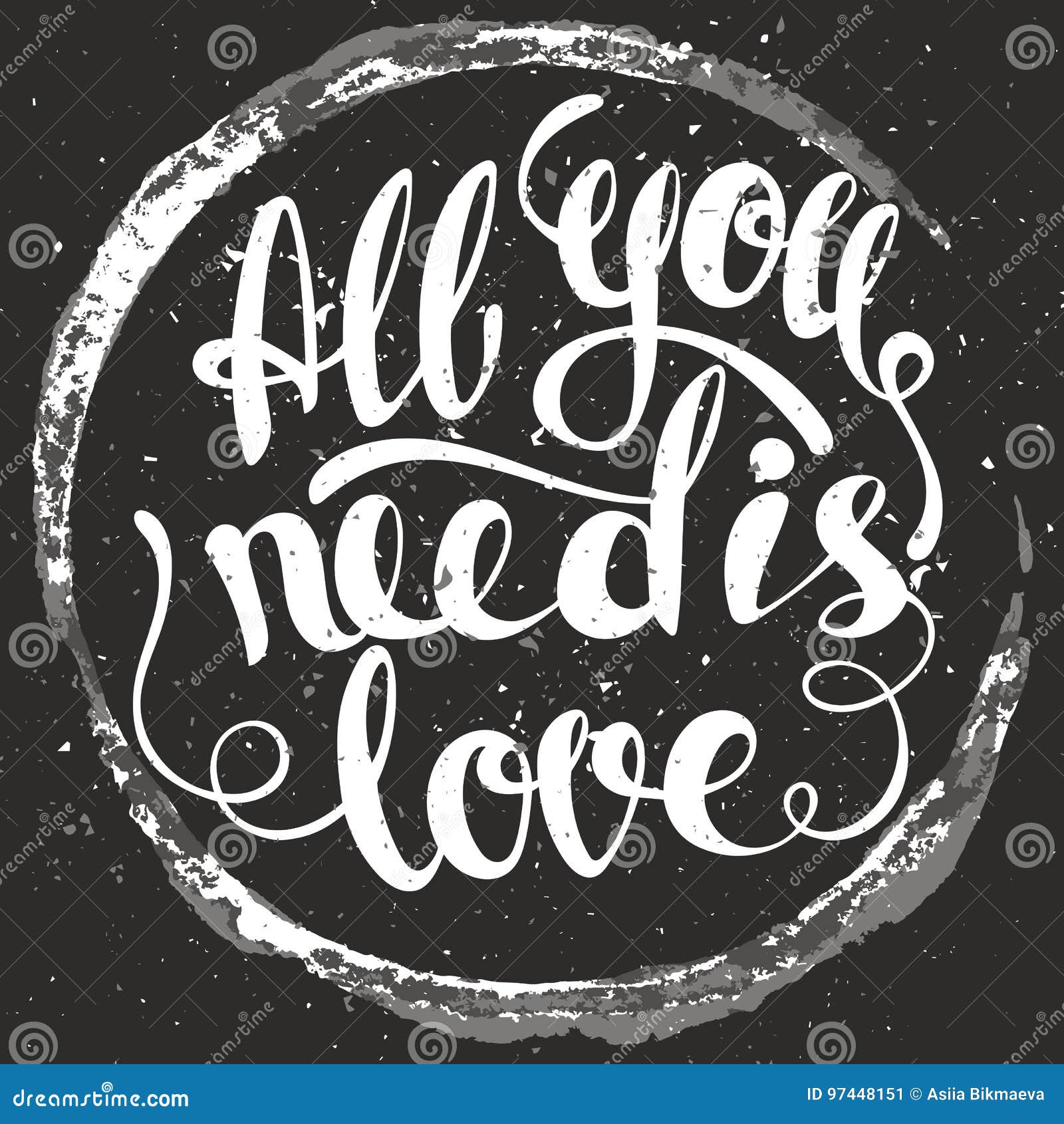 All You Need Is Love Lettering Hand Written All You Need