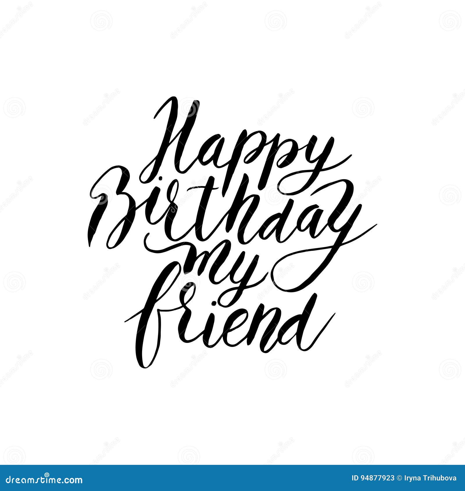 Ami De Joyeux Anniversaire Citation Tiree Par La Main De Lettrage De Vecteur Illustration De Vecteur Illustration Du Handmade Noir Ami De Joyeux Anniversaire Citation Tiree Par La Main De Lettrage De Vecteur Illustration De Vecteur Illustration Du Handmade Noir