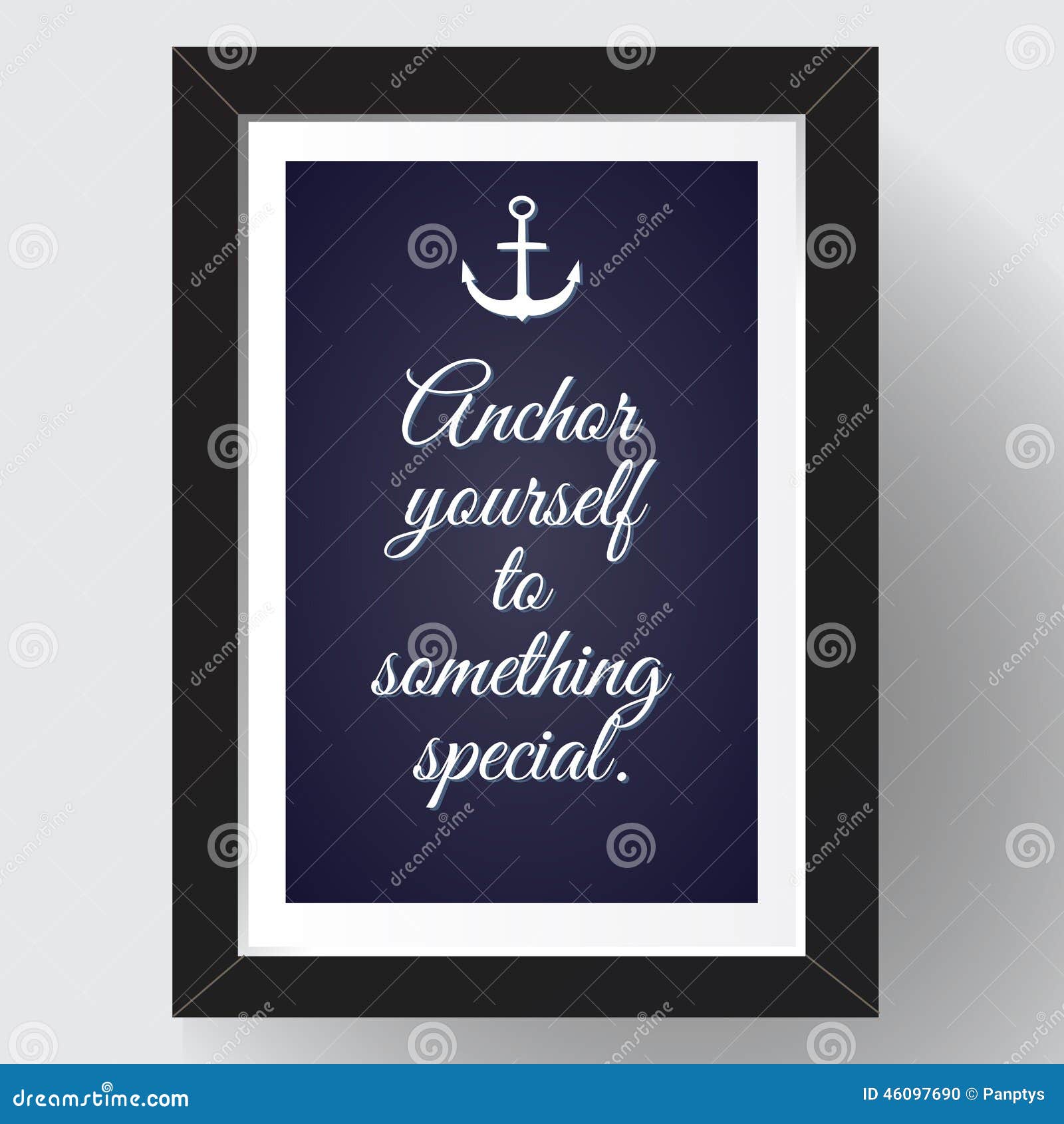 Anchor Yourself To Something Special. Stock Vector Illustration of