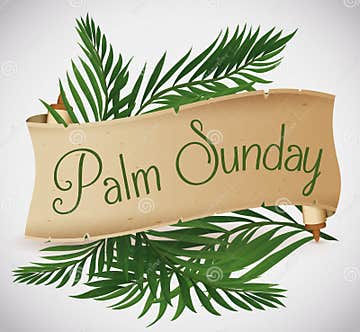 Ancient Scroll with Palm Branches Behind for Palm Sunday Holiday ...