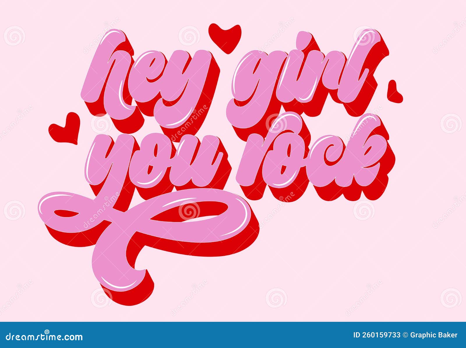 Hey Girl You Rock Handdrawn Girly Motivational Quote. Stock Vector