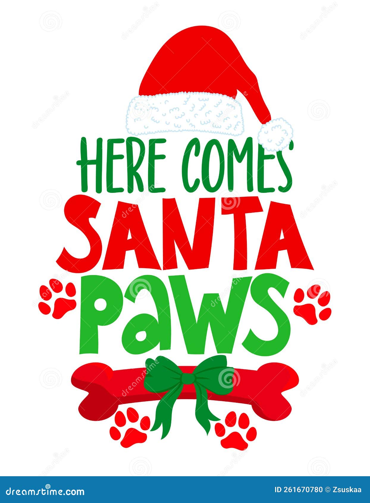 Here Comes Santa Paws - Calligraphy Phrase for Christmas. Stock Vector ...