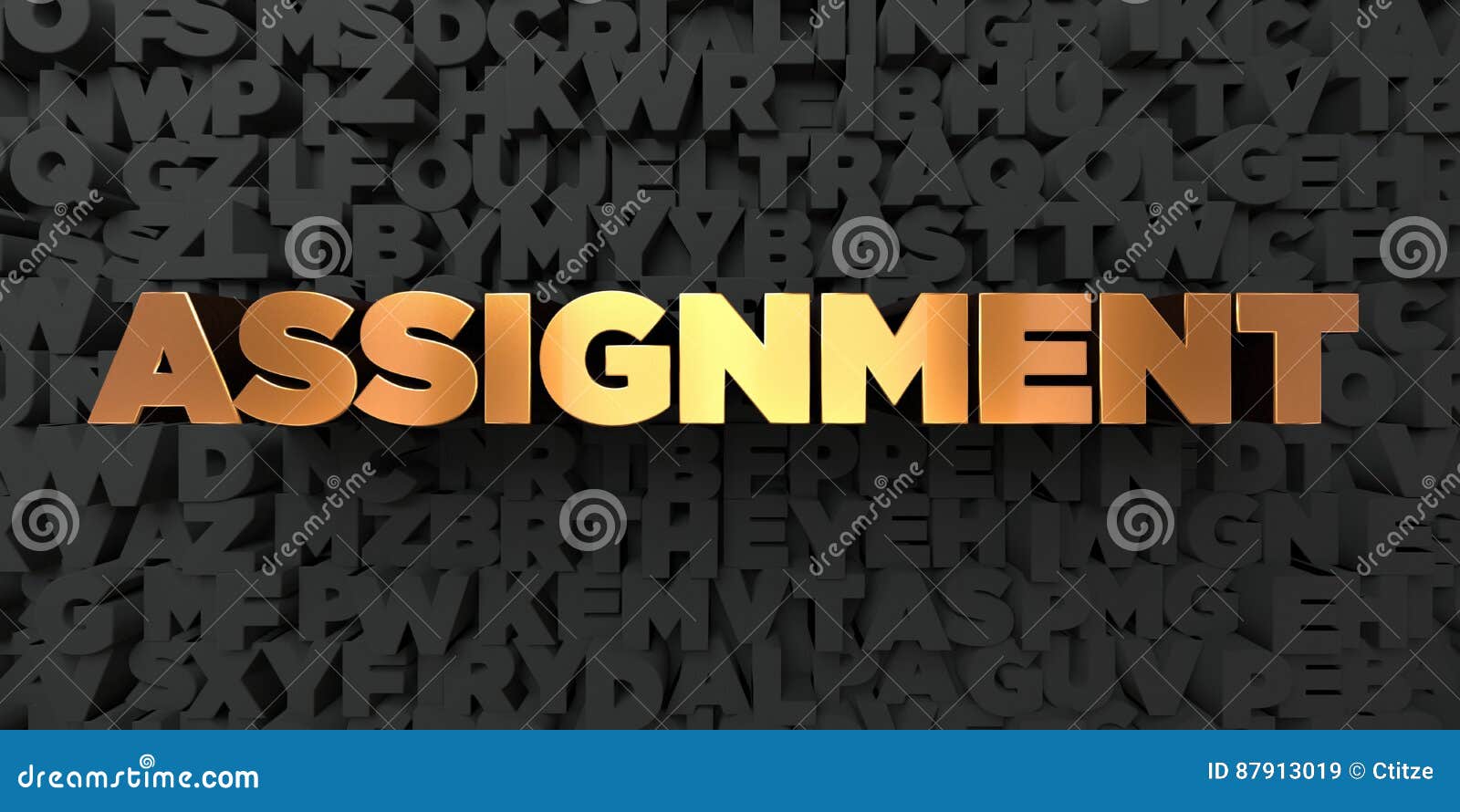 Assignment - Gold Text on Black Background - 3D Rendered Royalty Free Stock  Picture Stock Illustration - Illustration of royalty, background: 87913019