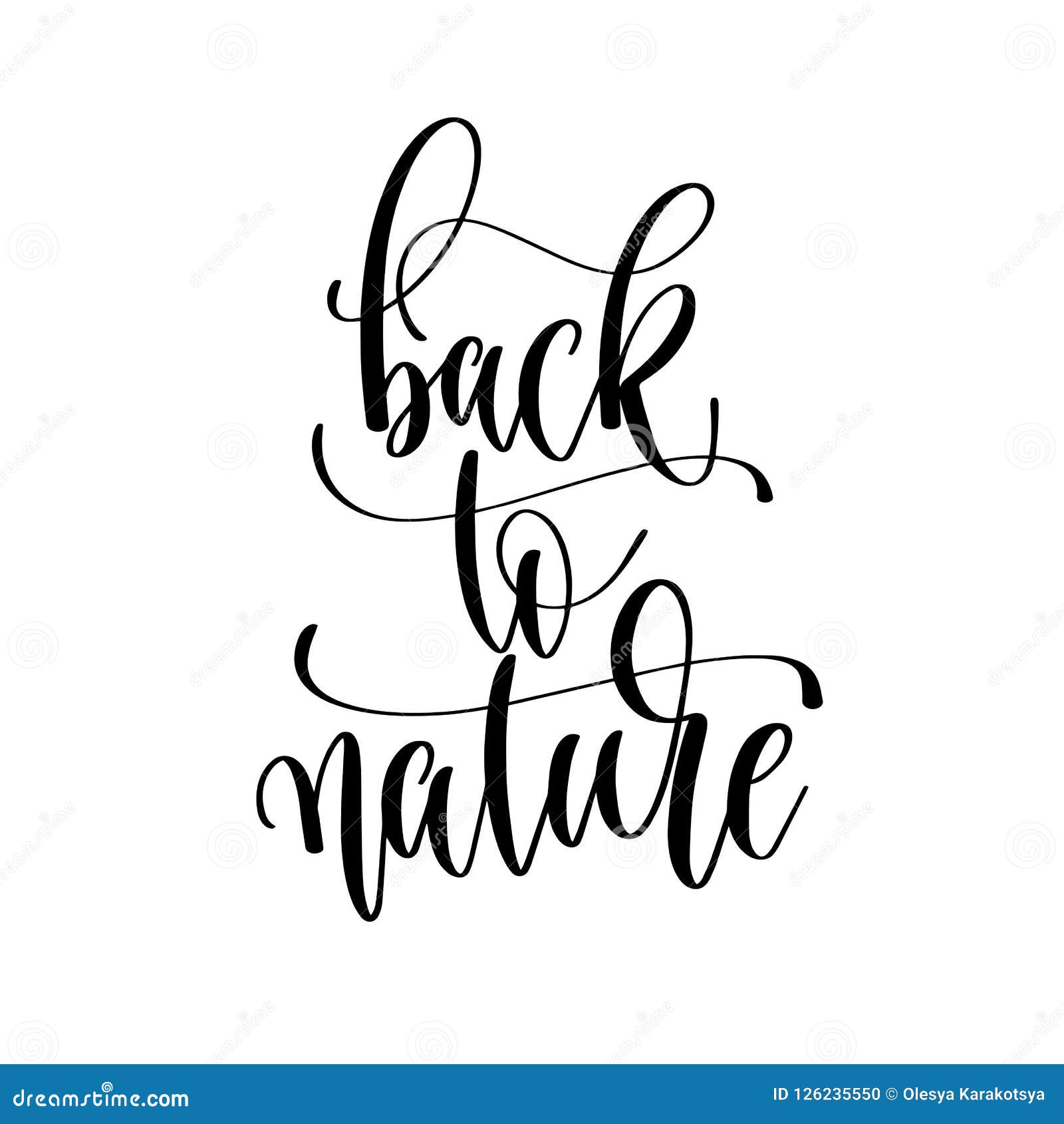 Back To Nature - Lettering Inscription Text, Motivation and Vector - Illustration of poster, 126235550