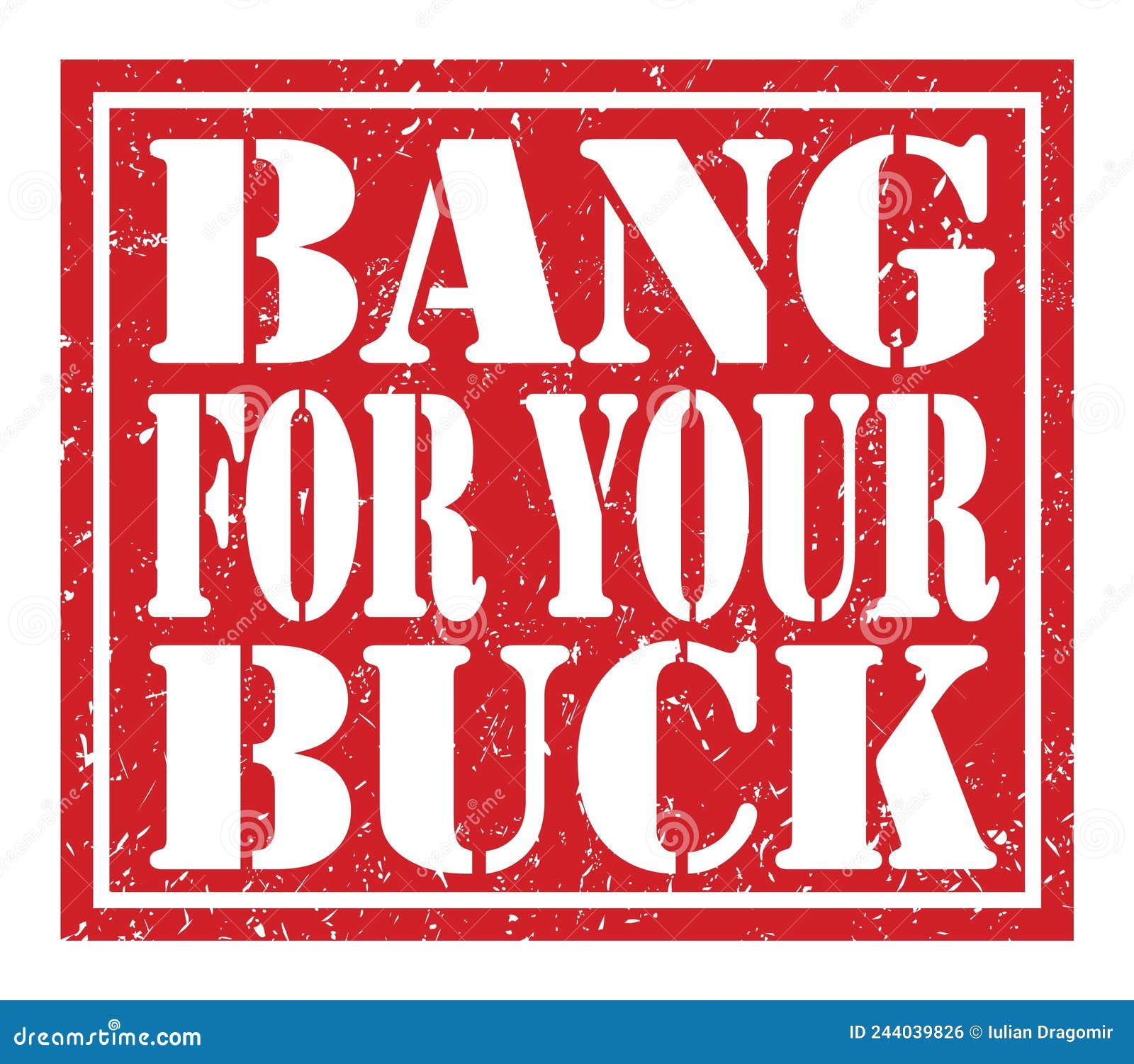 Bang For Your Buck Synonym