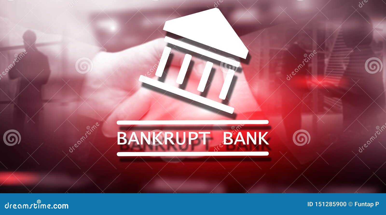 The Bank is Bankrupt. the Inscription on the Virtual Screen Bankrupt