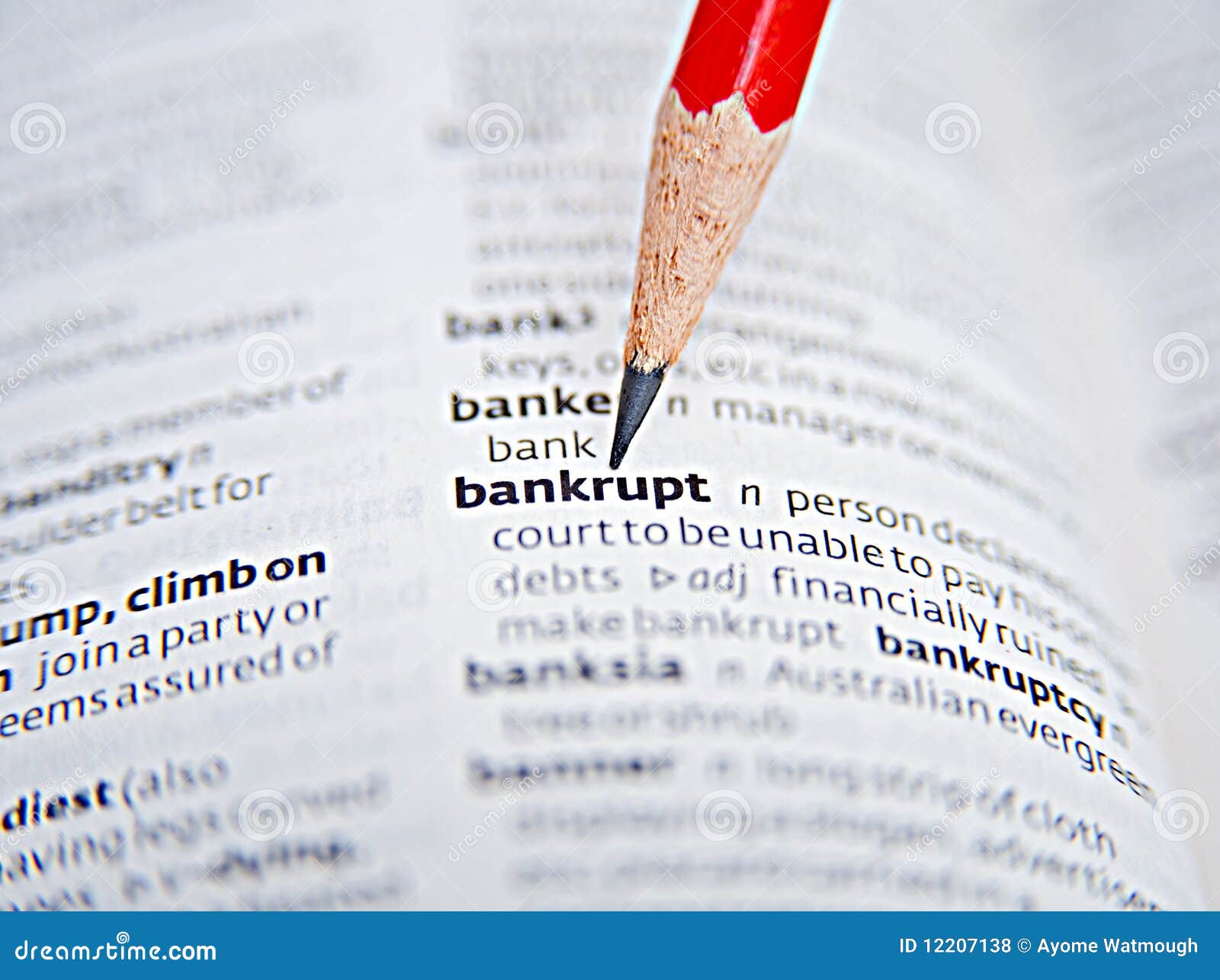 bankrupt; effects of recession.