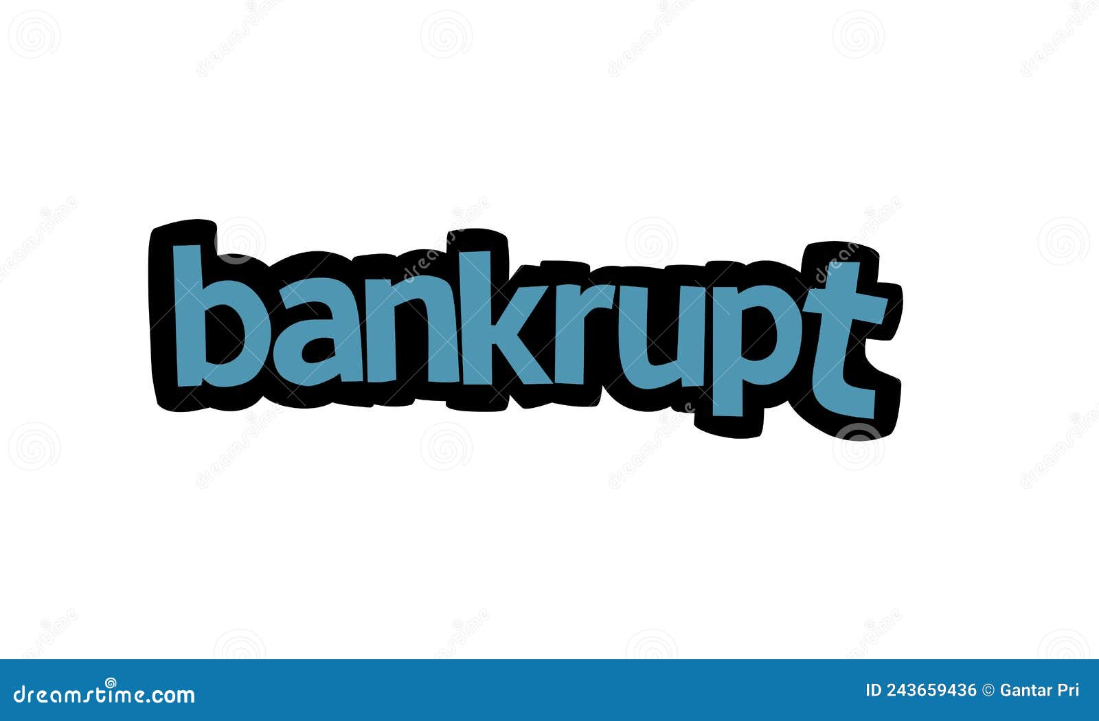 BANKRUPT Background Writing Vector Design Stock Vector - Illustration
