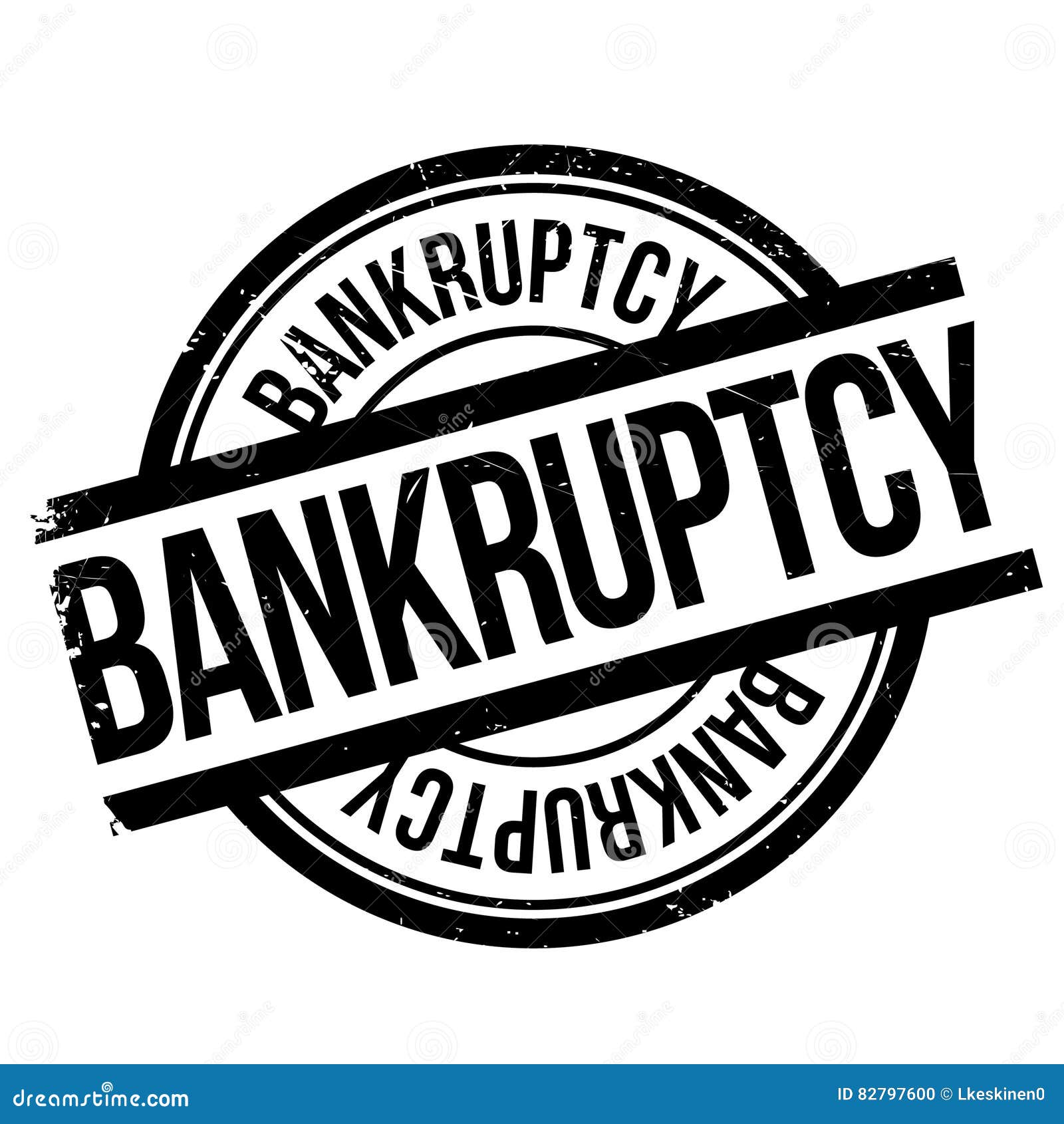 Bankruptcy Stamp Rubber Grunge Stock Illustration Illustration of