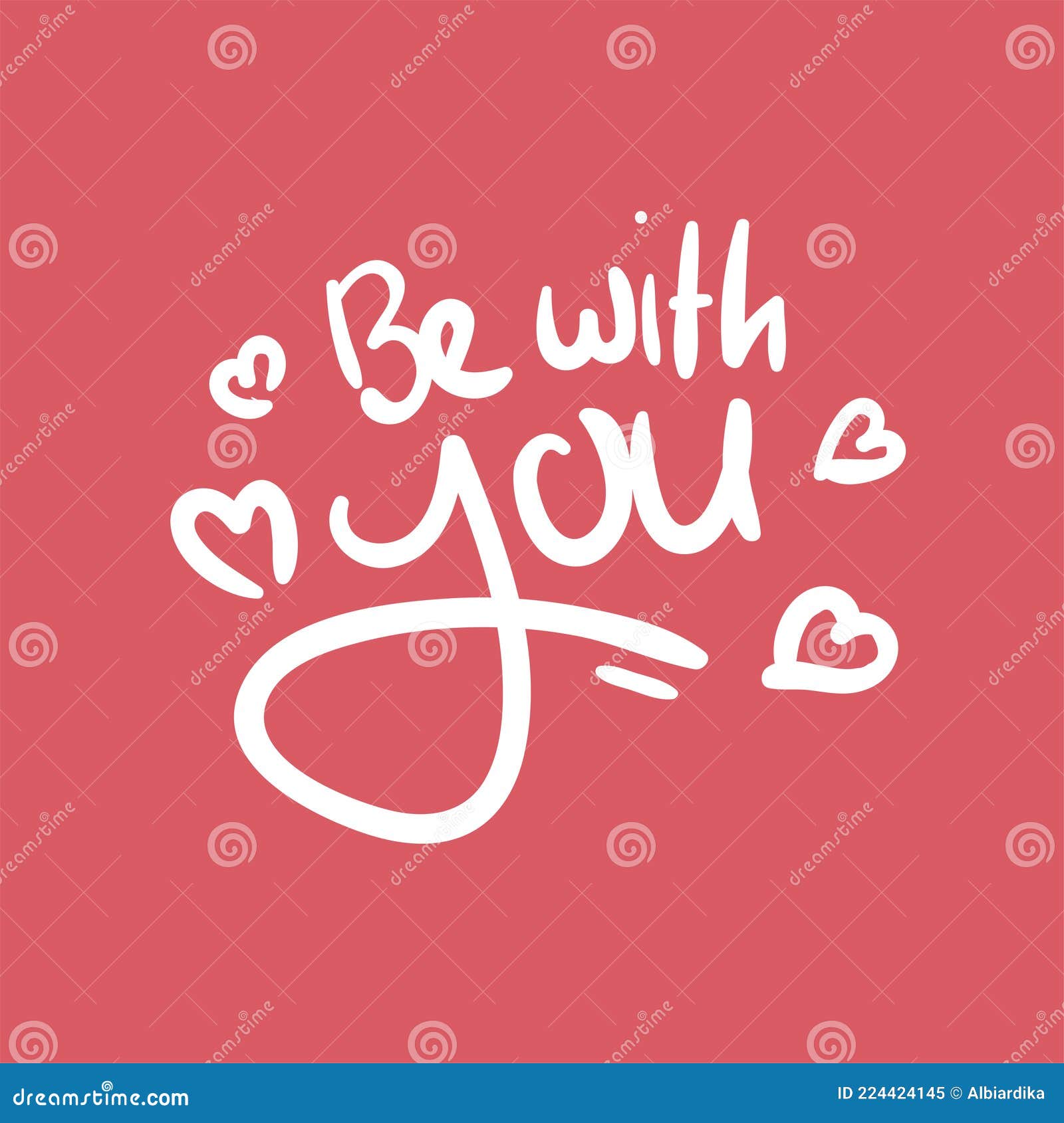 Be with You Pink Love Quote Text Typography Design Vector Illustration