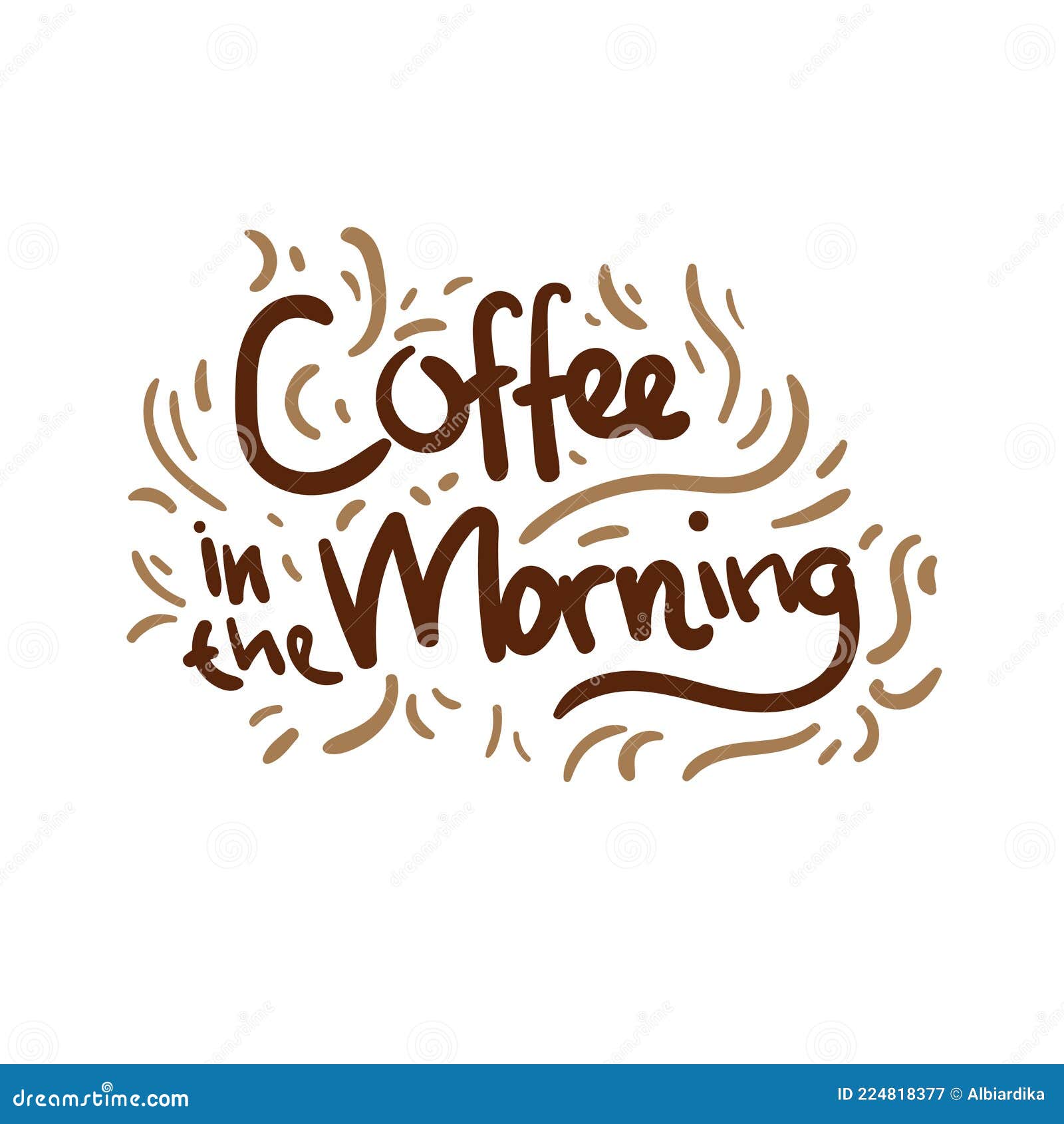 Coffee in the Morning Drink Quote Text Typography Design Vector