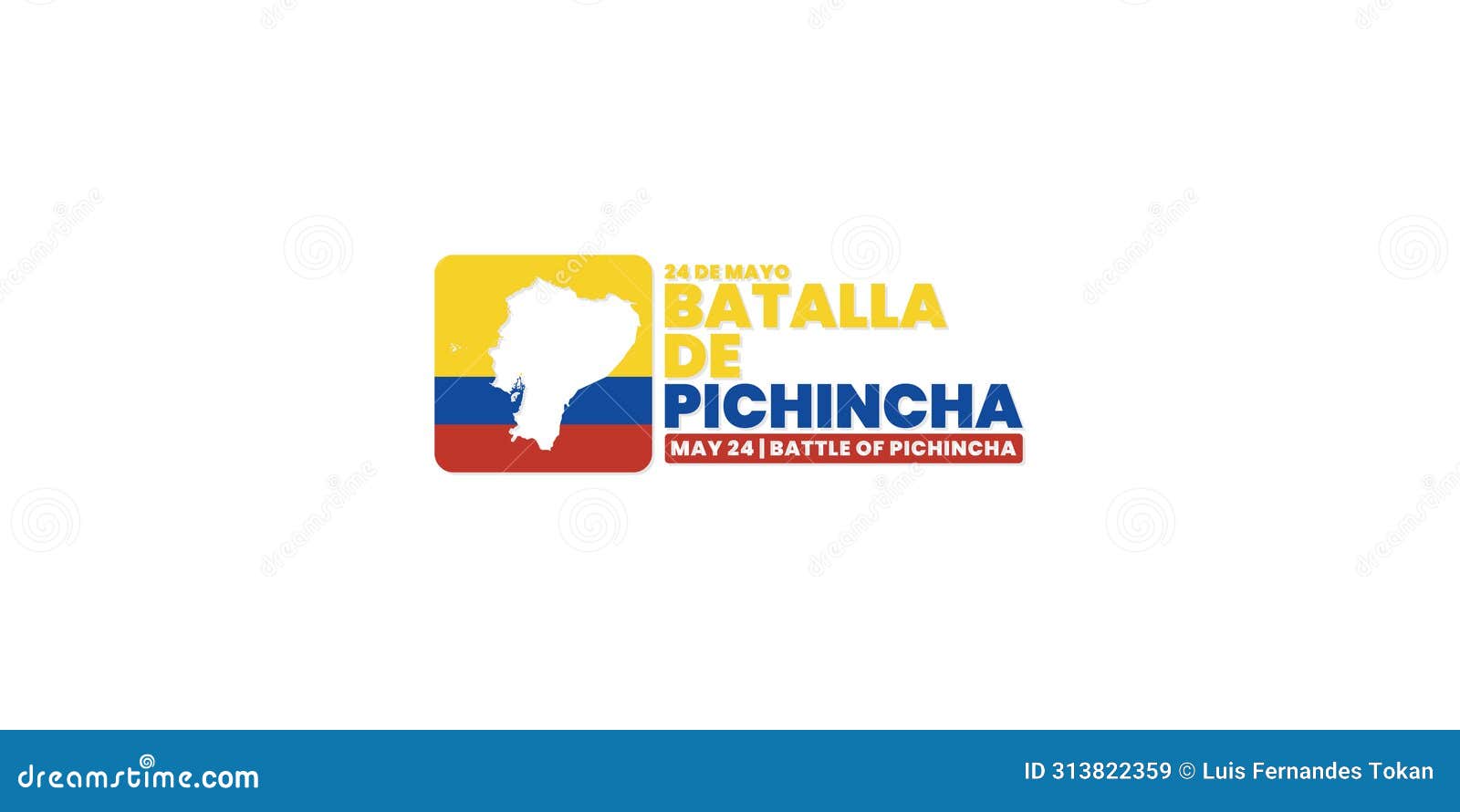 battle of pichincha day or batalla de pichincha, may 24