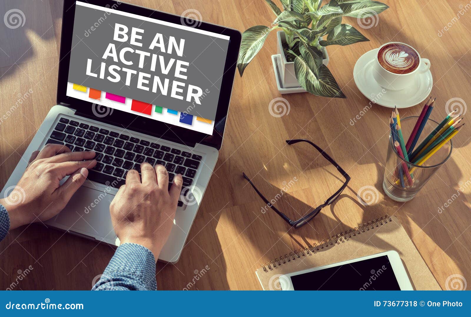be an active listener