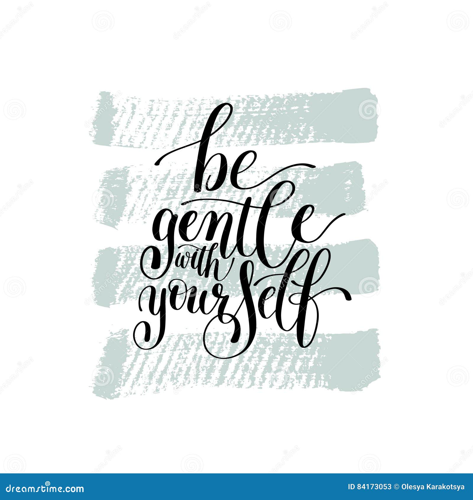 Be Gentle With Yourself Motivational Quote Hand Drawn Text Phr