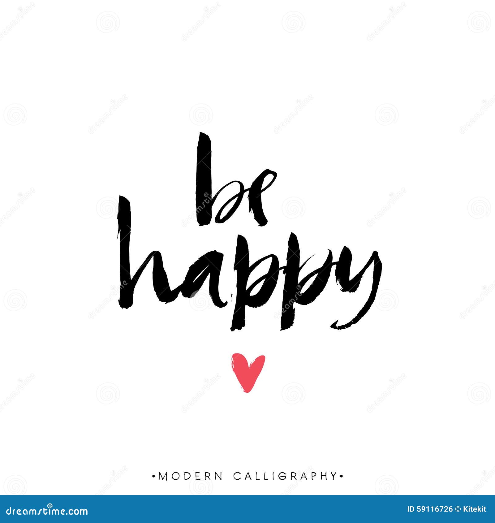 be happy. modern brush calligraphy. handwritten ink lettering.