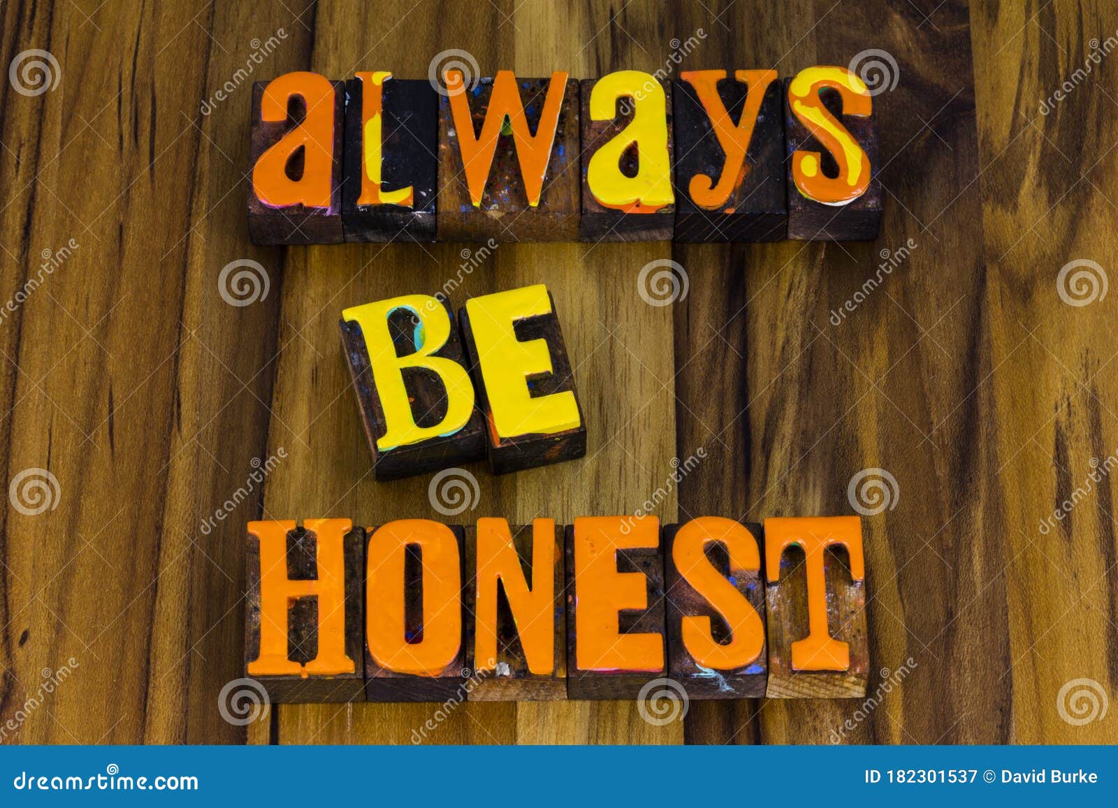 be honest and trustworthy