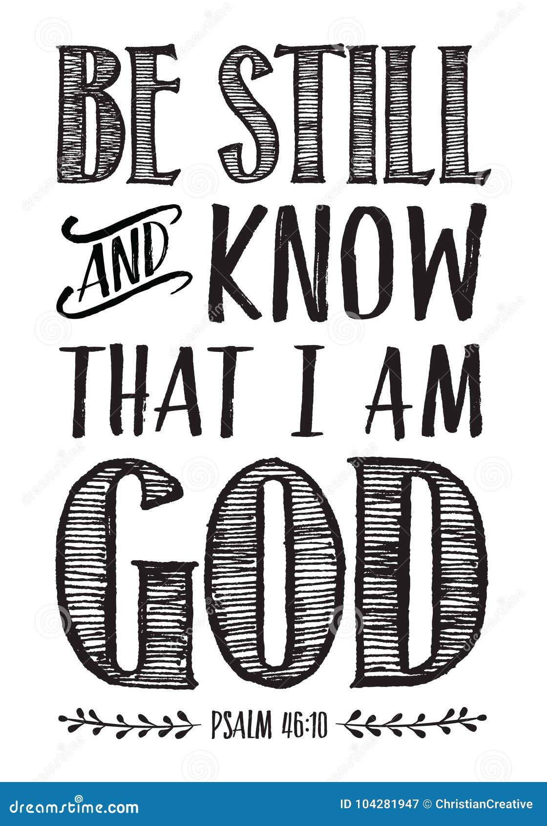 Be Still And Know That I Am God Typography Printable Stock Vector Illustration Of Peace Christian 104281947