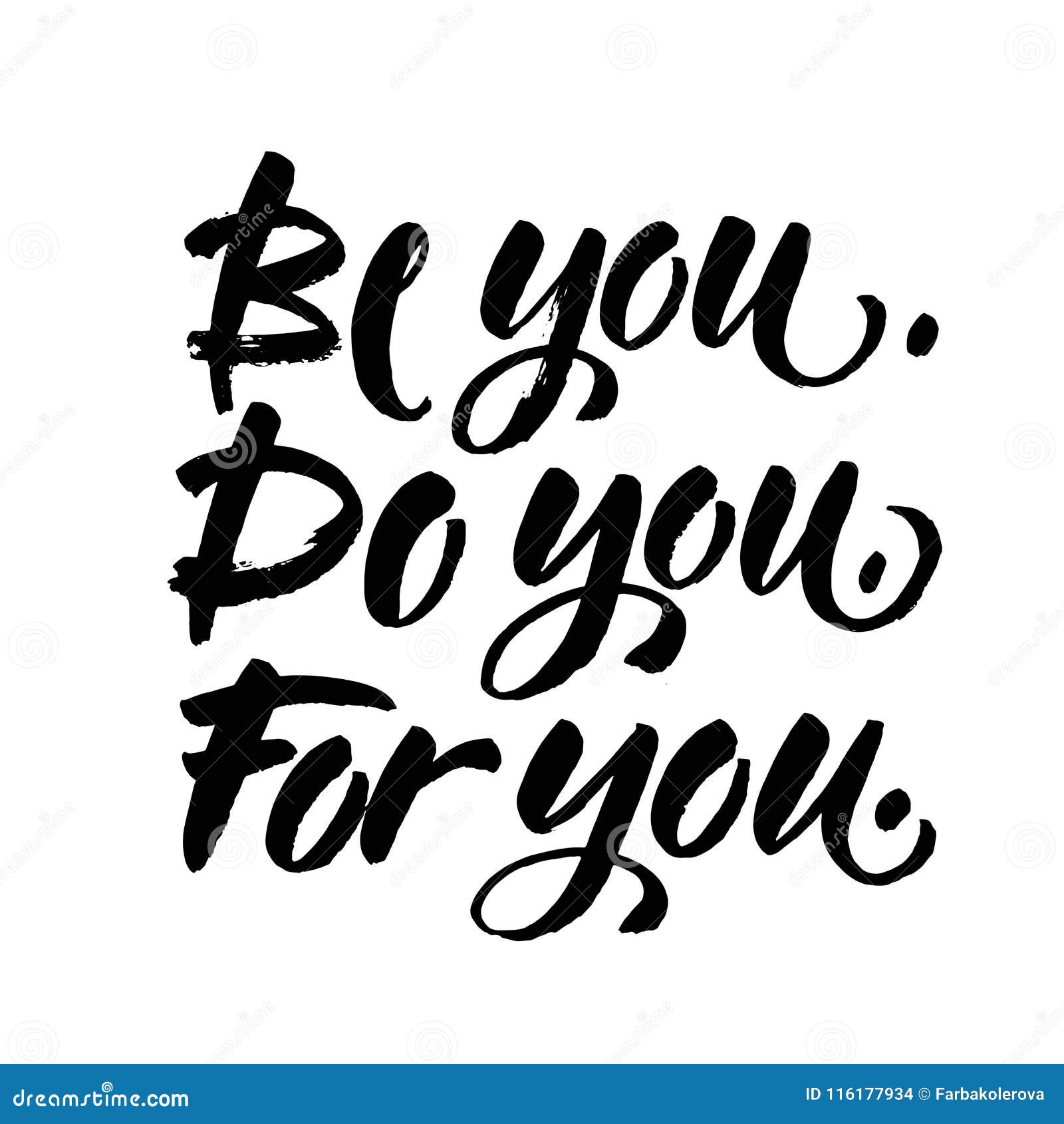 Be You Do You For You Motivation Quote About Self Love T Shirt