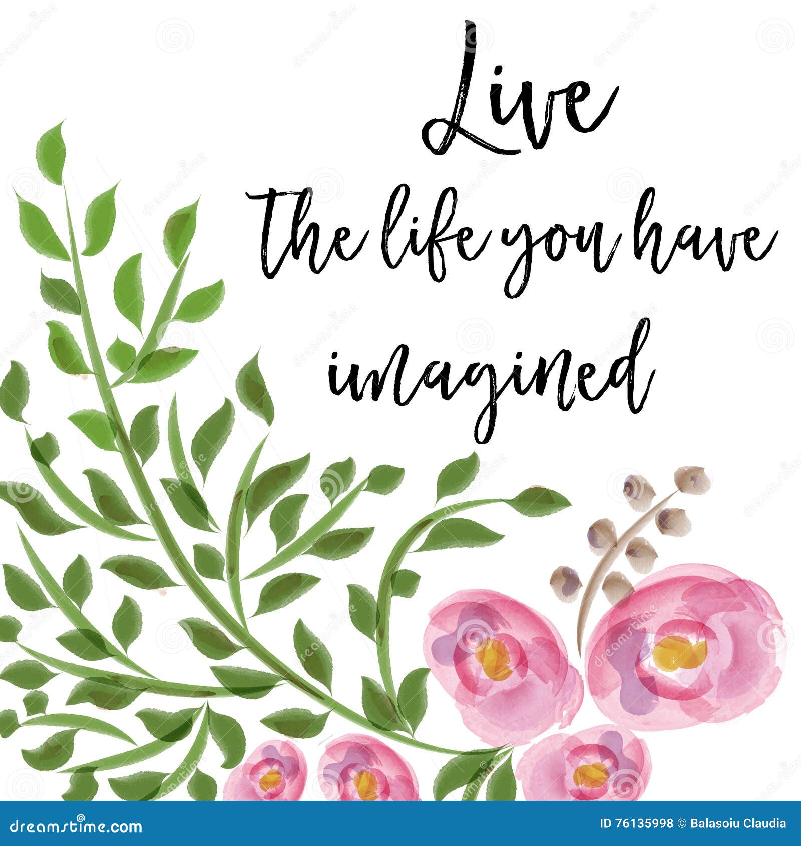 Beautiful life quote with floral watercolor background Royalty Free Stock s