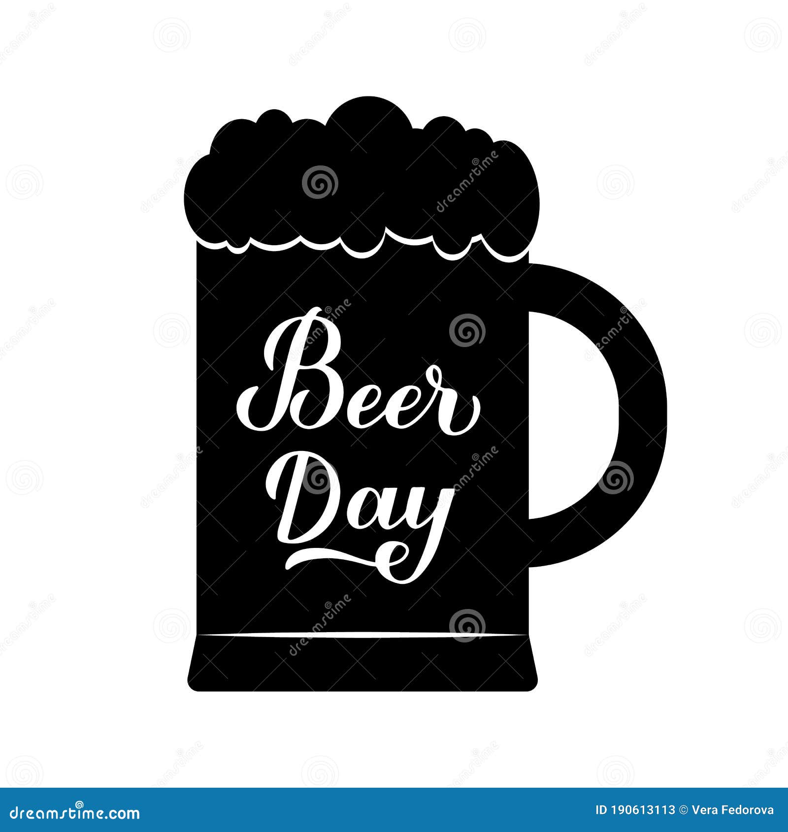 Beer Day Calligraphy Hand Lettering On Mug. Holiday Celebrate On The ...