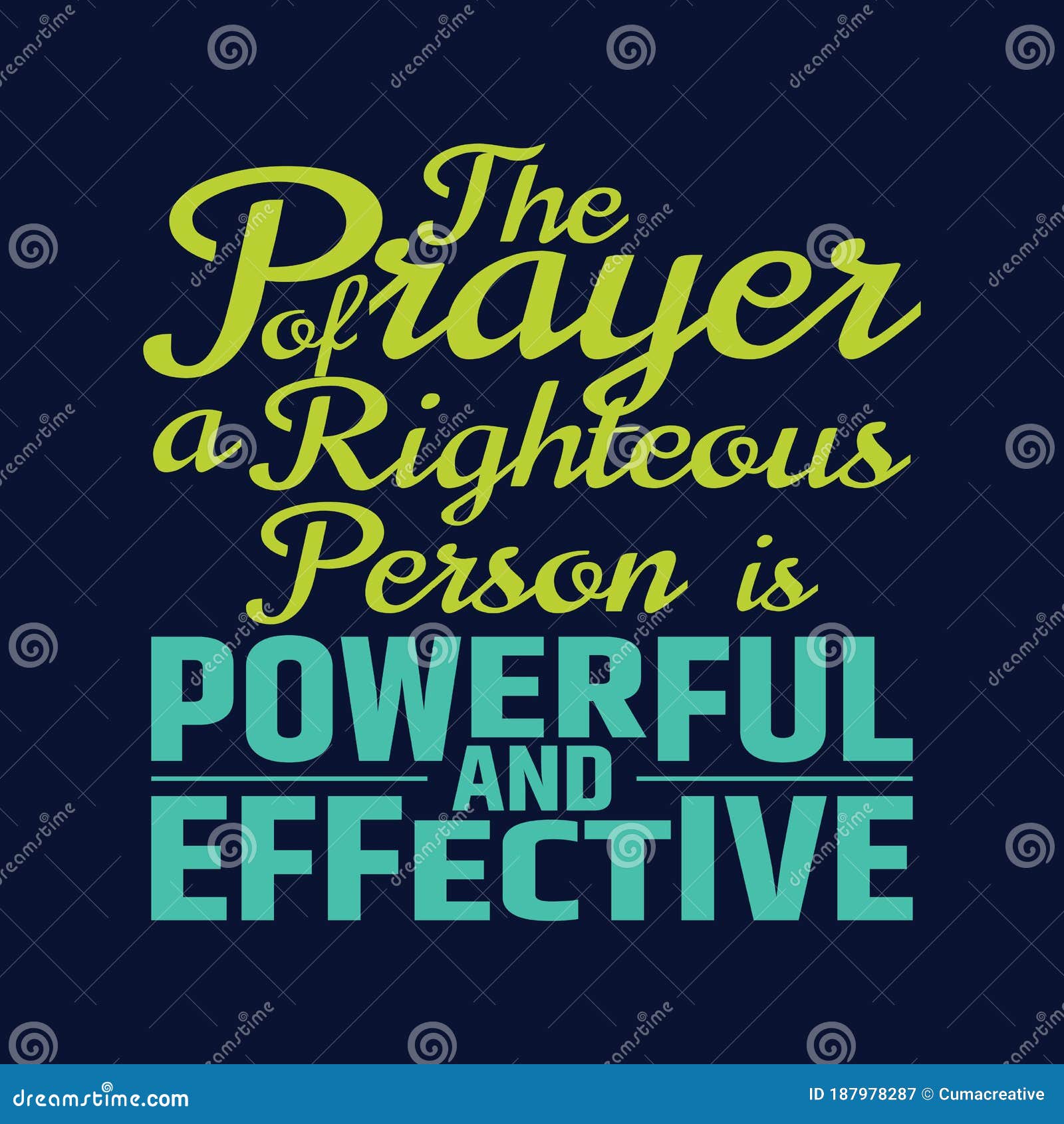 best bible quotes about the power of prayer - the prayer of a righteous person is powerful and effective