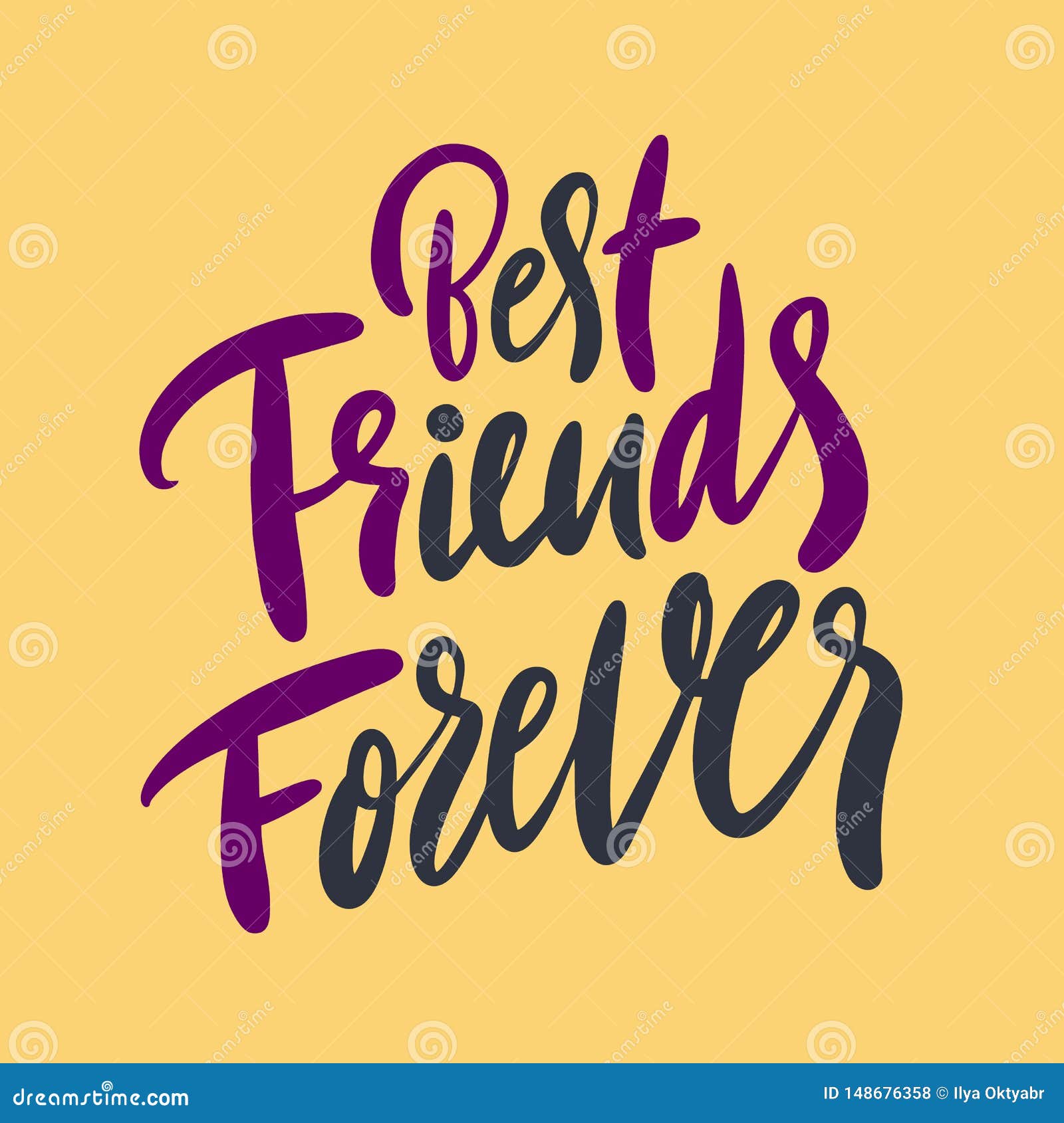 Best Friends Forever. Hand Drawn Vector Lettering. Isolated on Yellow ...