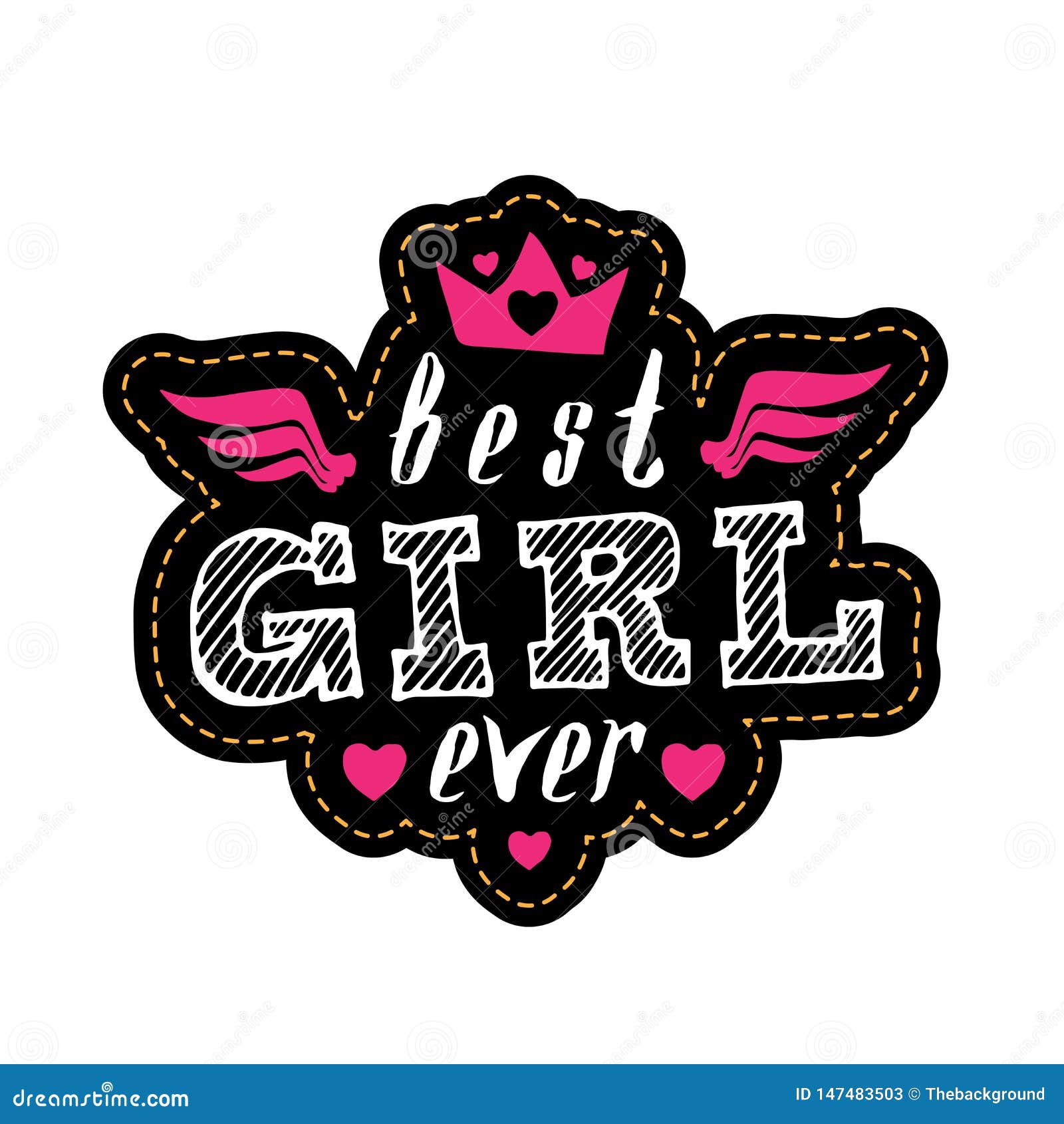 Best Girl Ever - Vector Poster or Print for Woman Clothes. Lettering ...