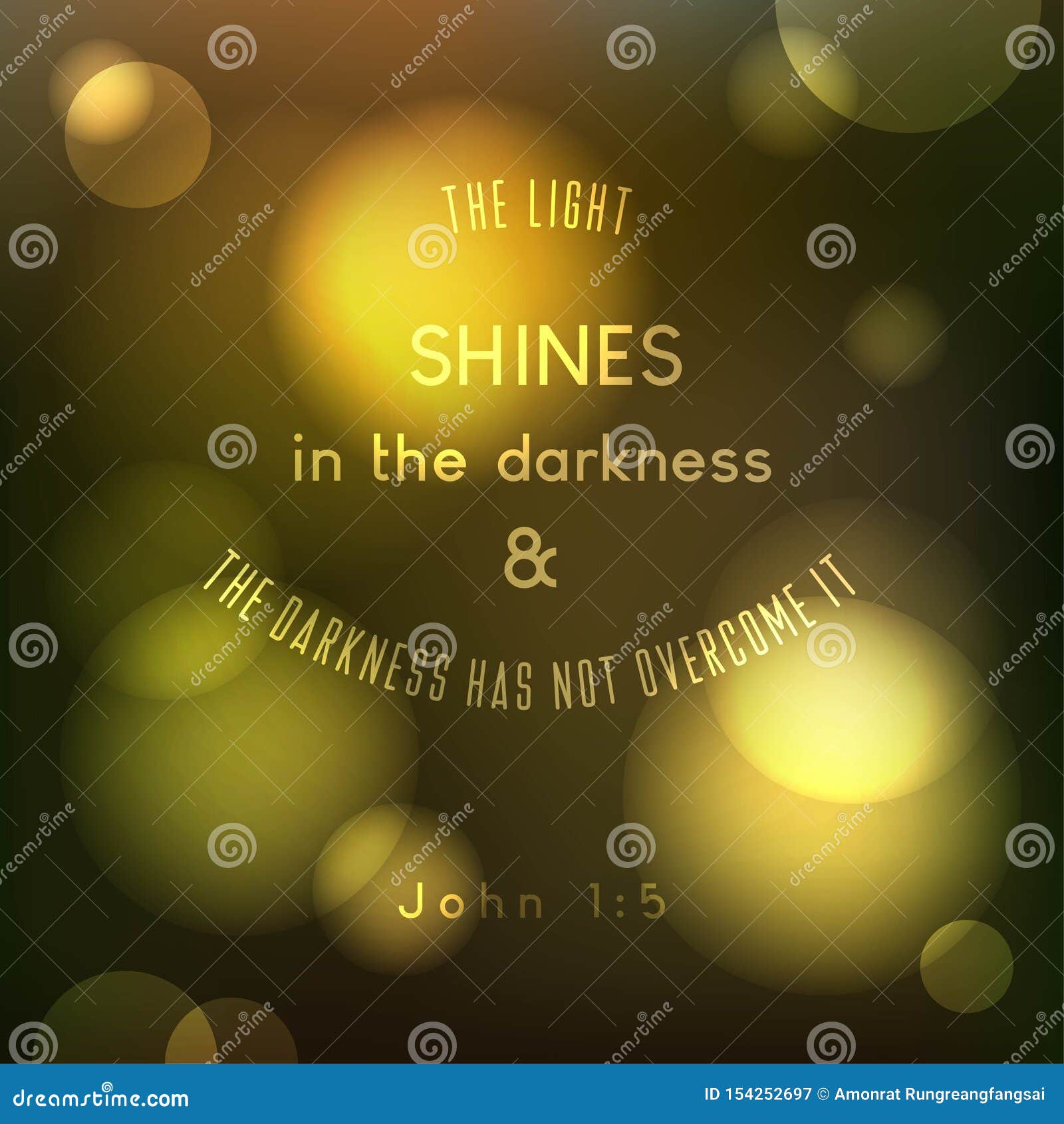 The light shines in the darkness