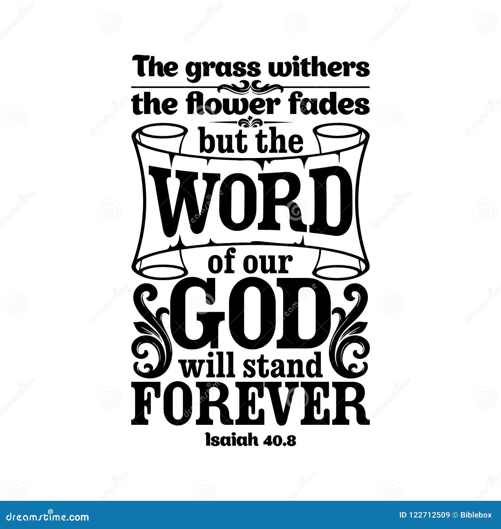 but The Word of Our God Stands Forever Isaiah 40:8 Vinyl Wall Art Decal Sticker JS Artworks The Grass Withers and The Flowers Fade
