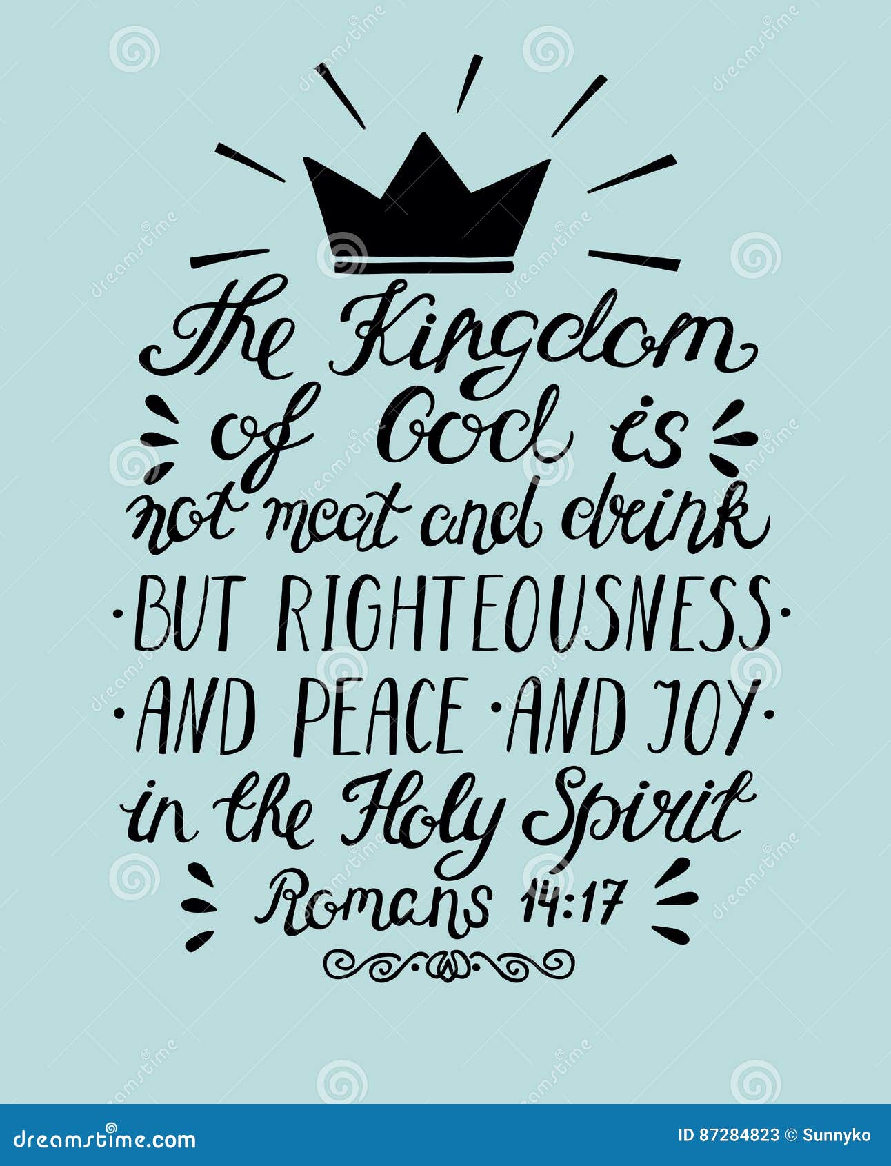 bible verse the kingdom of god is not meat and drink but righteousness, peace and joy in the holy spirit.