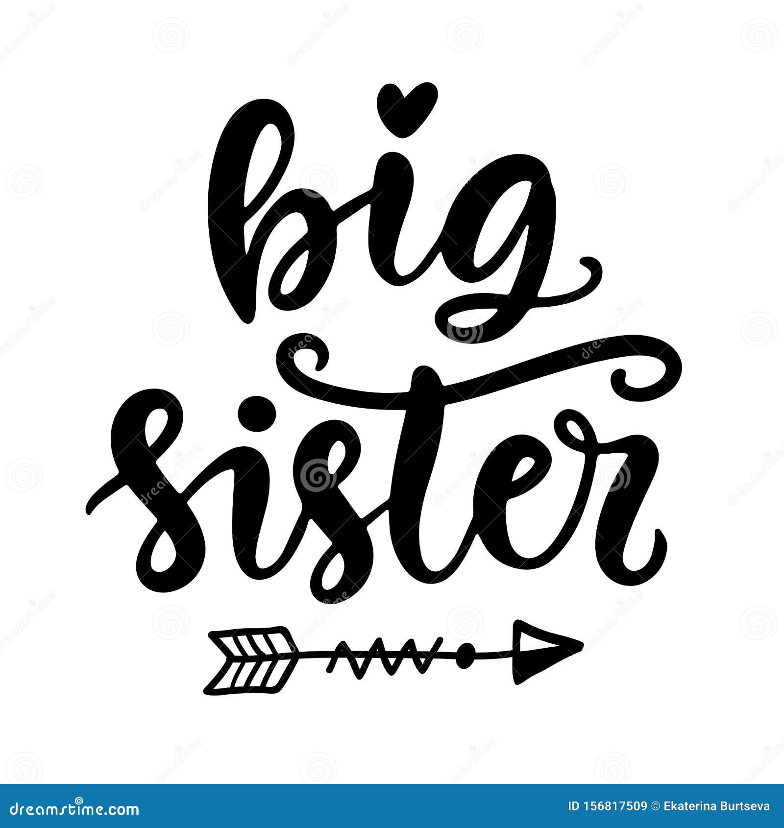 Big Sister T Shirt Design Kids Fashion Nursery Wall Art Stock Vector Illustration Of Brush Black 156817509