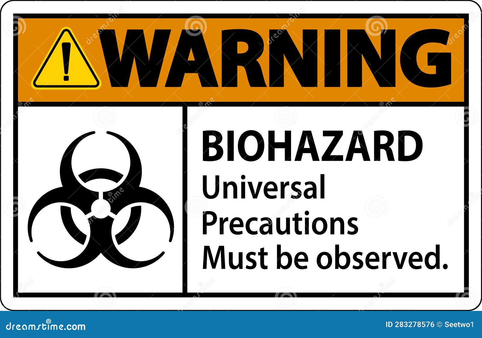 Biohazard Warning Label Biohazard Universal Precautions Must Be