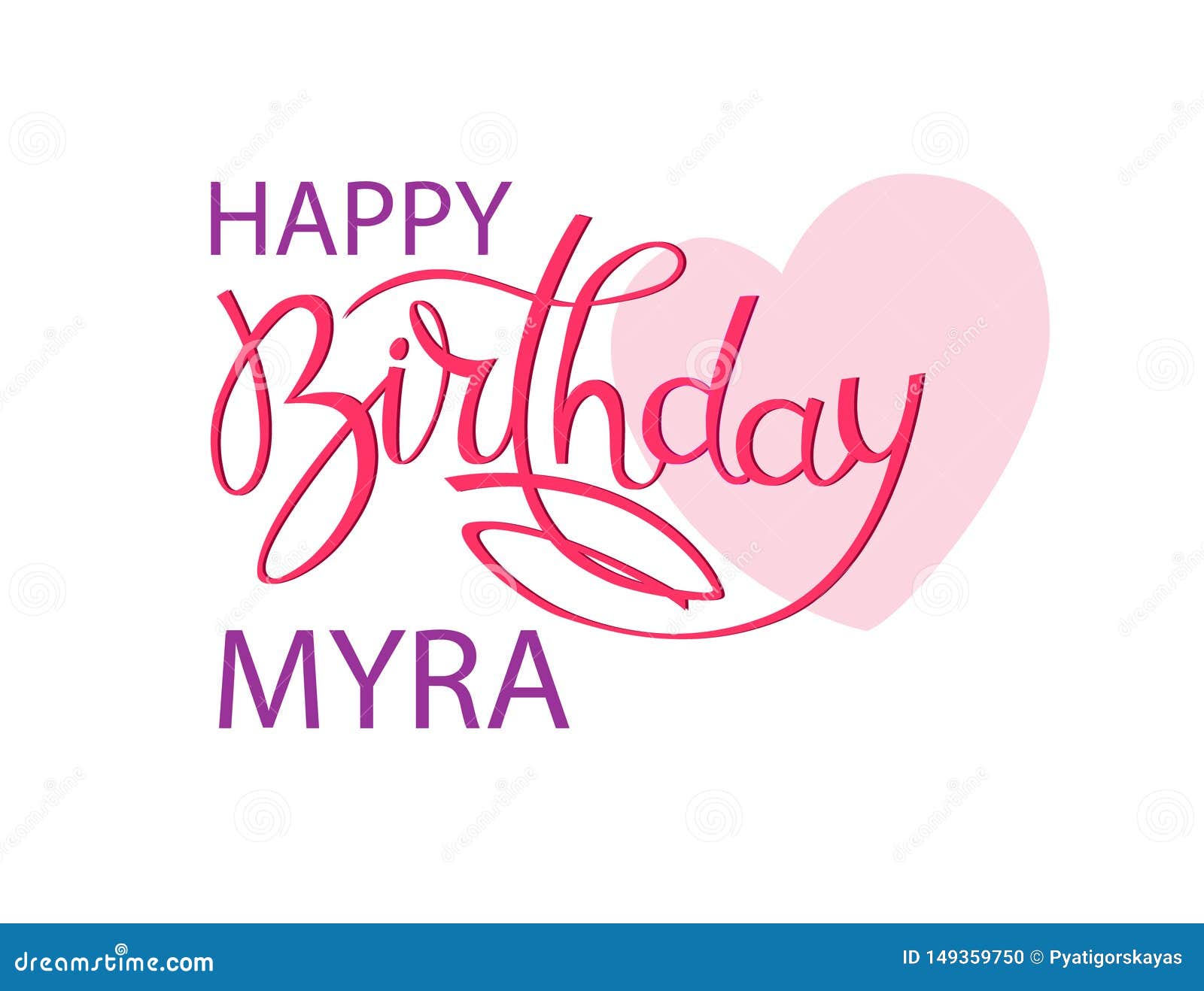 Birthday Greeting Card with Indian Name Myra. Elegant Hand Lettering and a  Big Pink Heart Stock Vector - Illustration of gratz, elegant: 149359750