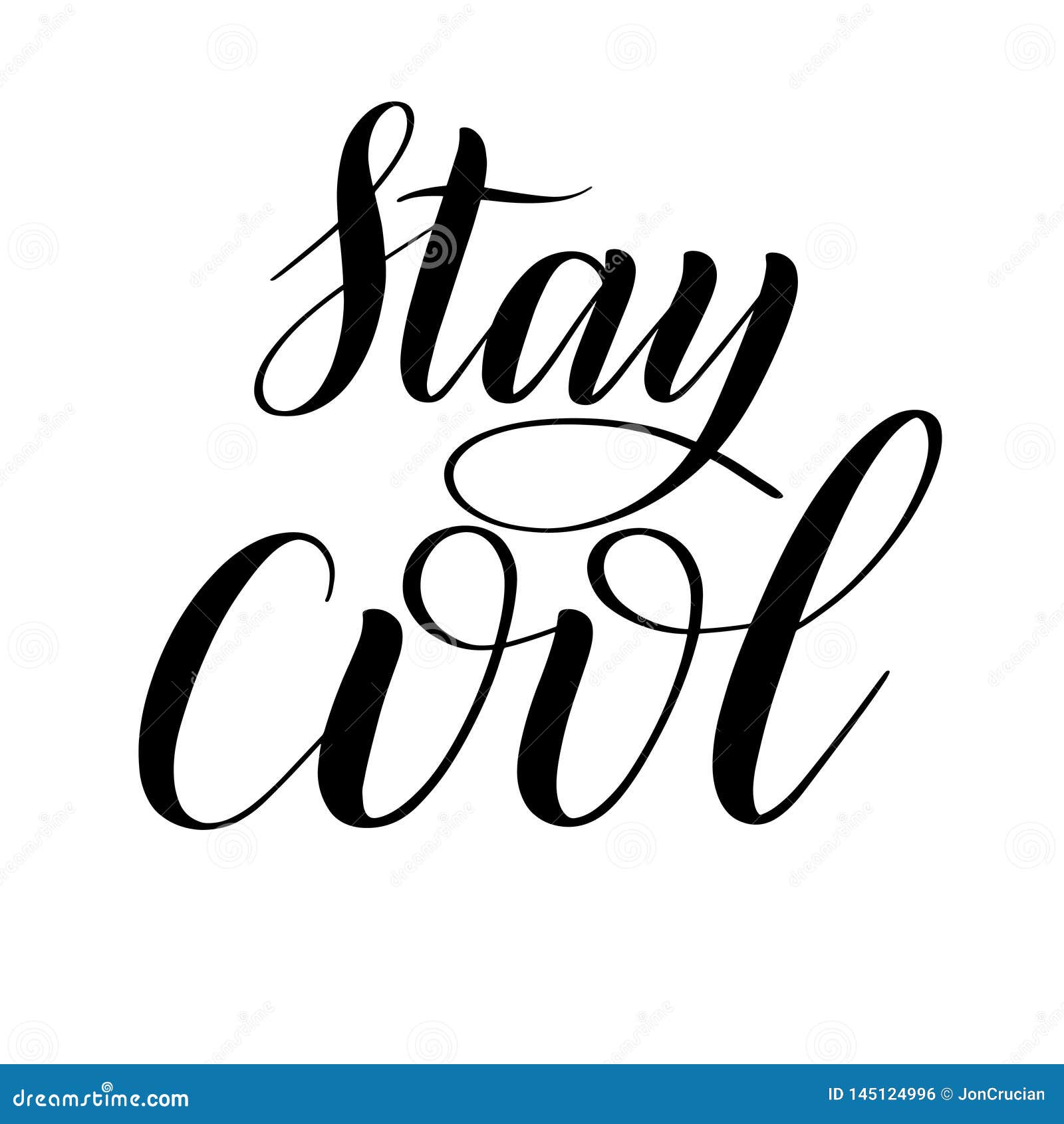 Stay Cool. Calligraphic Cursive. Stock Vector - Illustration of ...