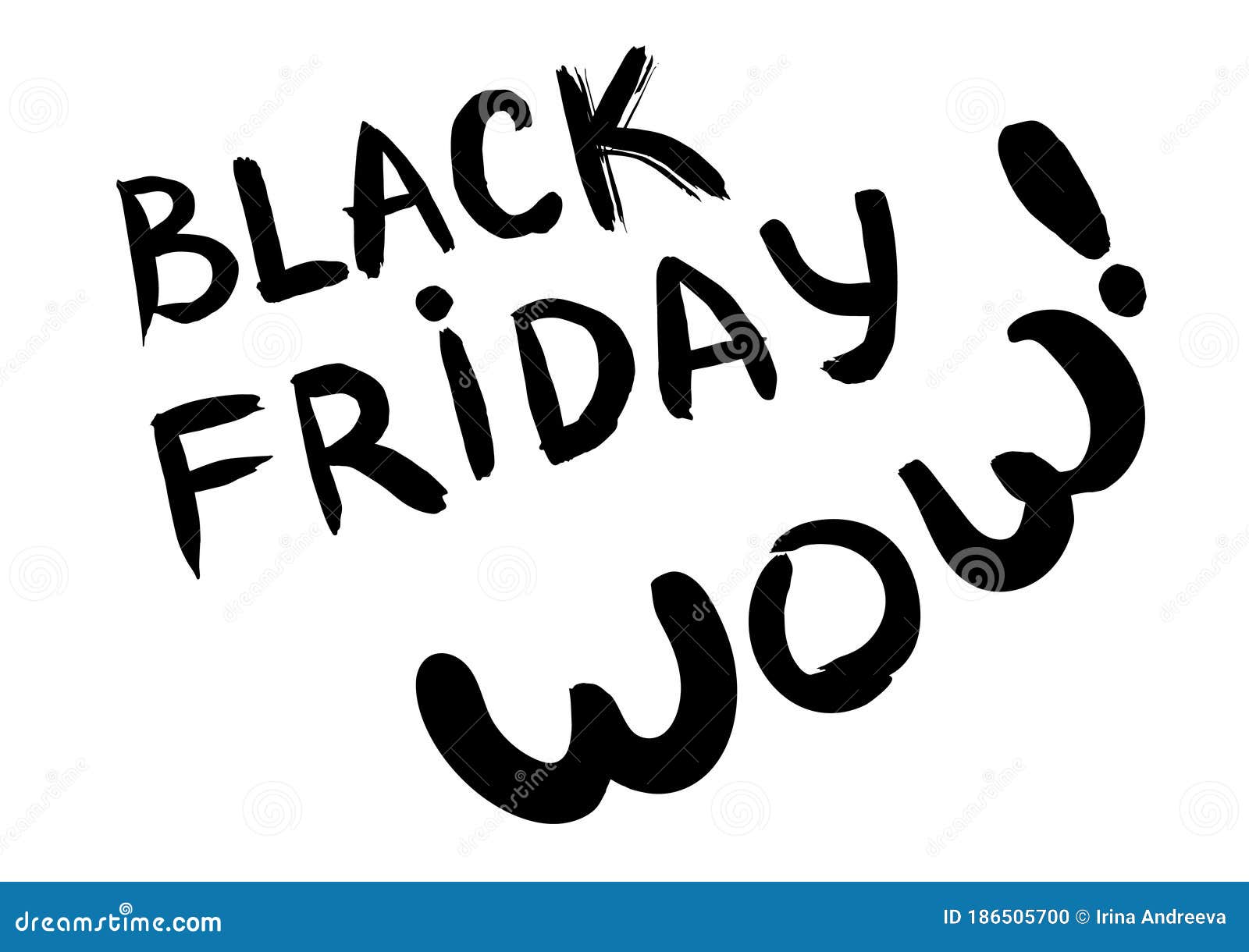 Black Friday Lettering. Wow- Sketch Word. Hand Sketch Sale Phrase for Your  Design. Vector Illustration. Stock Vector - Illustration of retail,  composition: 186505700