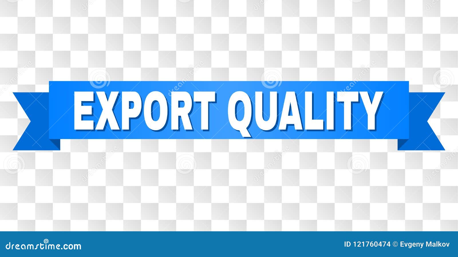 Blue Ribbon with EXPORT QUALITY Text Stock Vector Illustration of