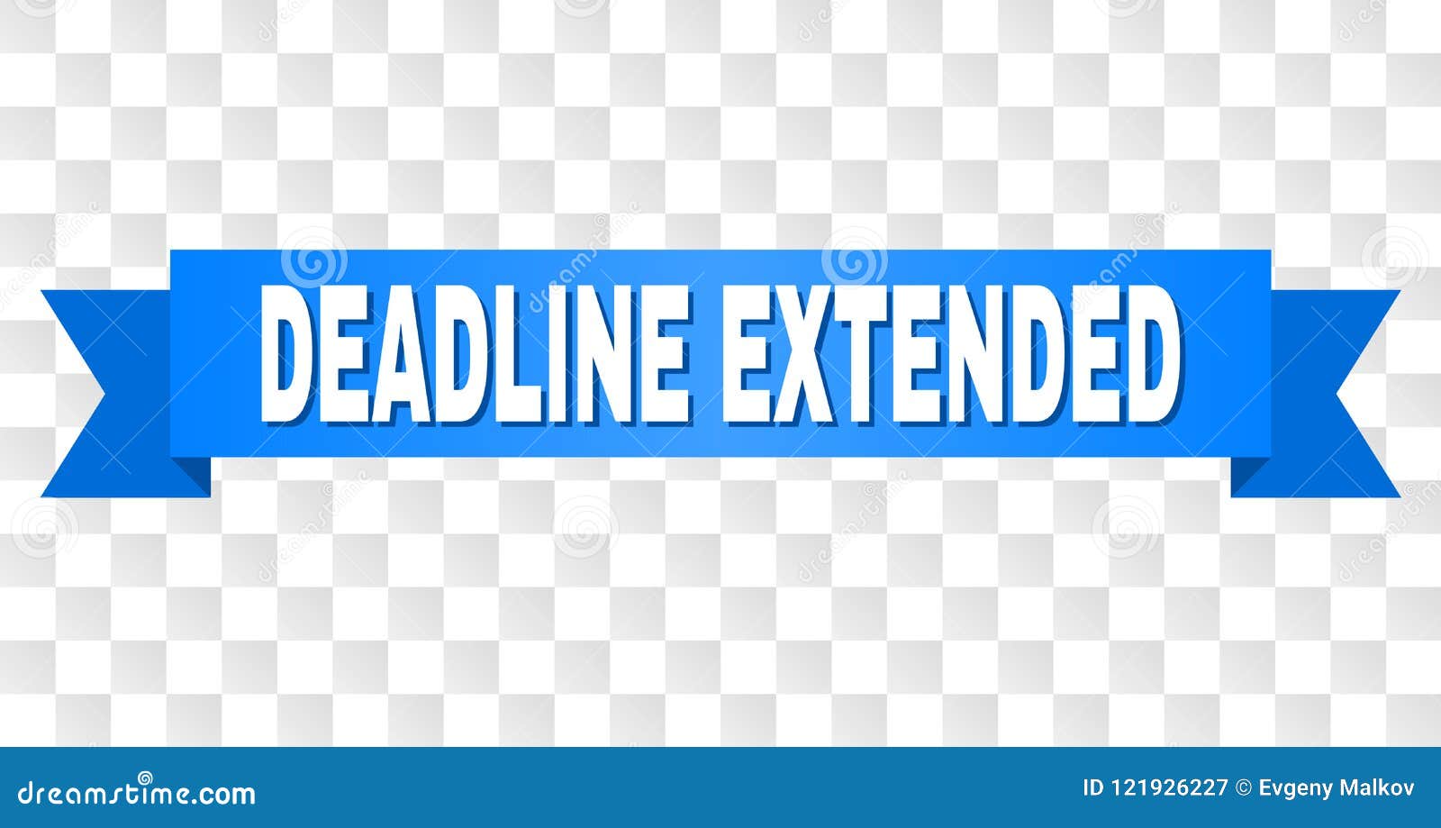 Blue Tape with DEADLINE EXTENDED Title Stock Vector Illustration of
