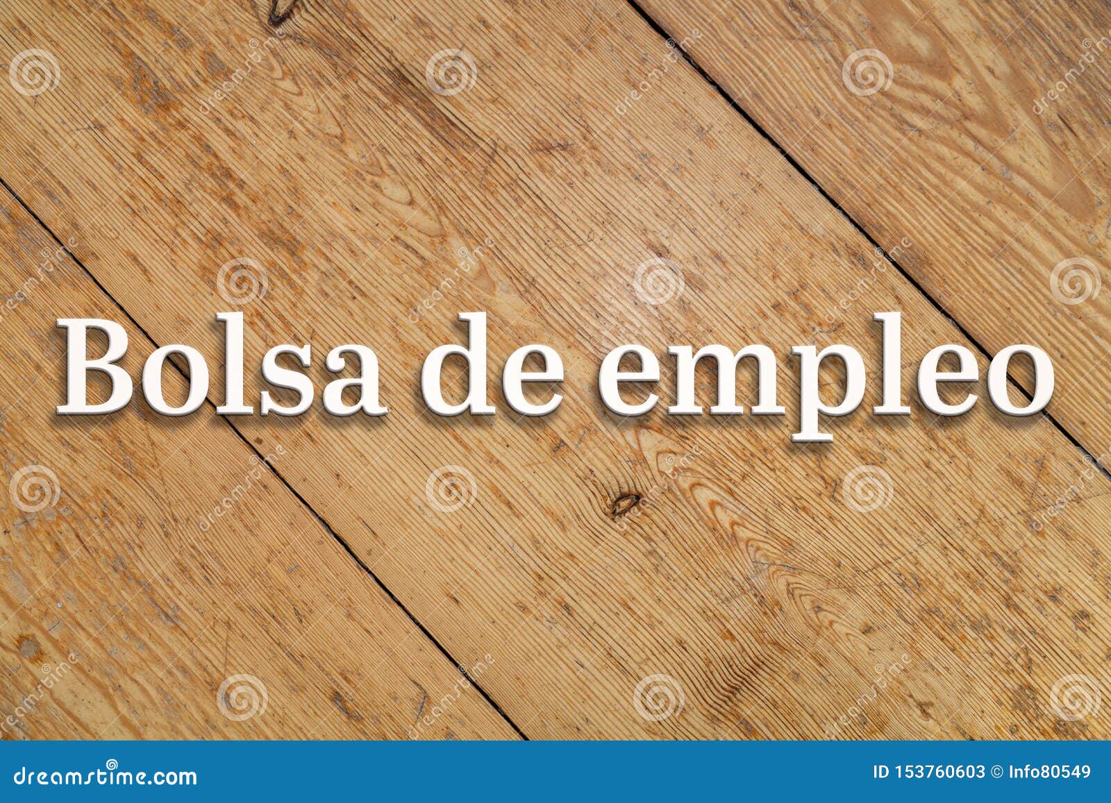 `bolsa de empleo` white text on a wooden background. translation: `job market`