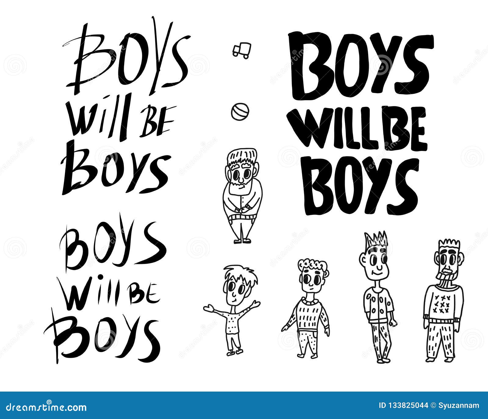 Boys Will Be Boys Quote. Vector Illustration. Stock Vector - Illustration Of Phrase, Handwritten: 133825044