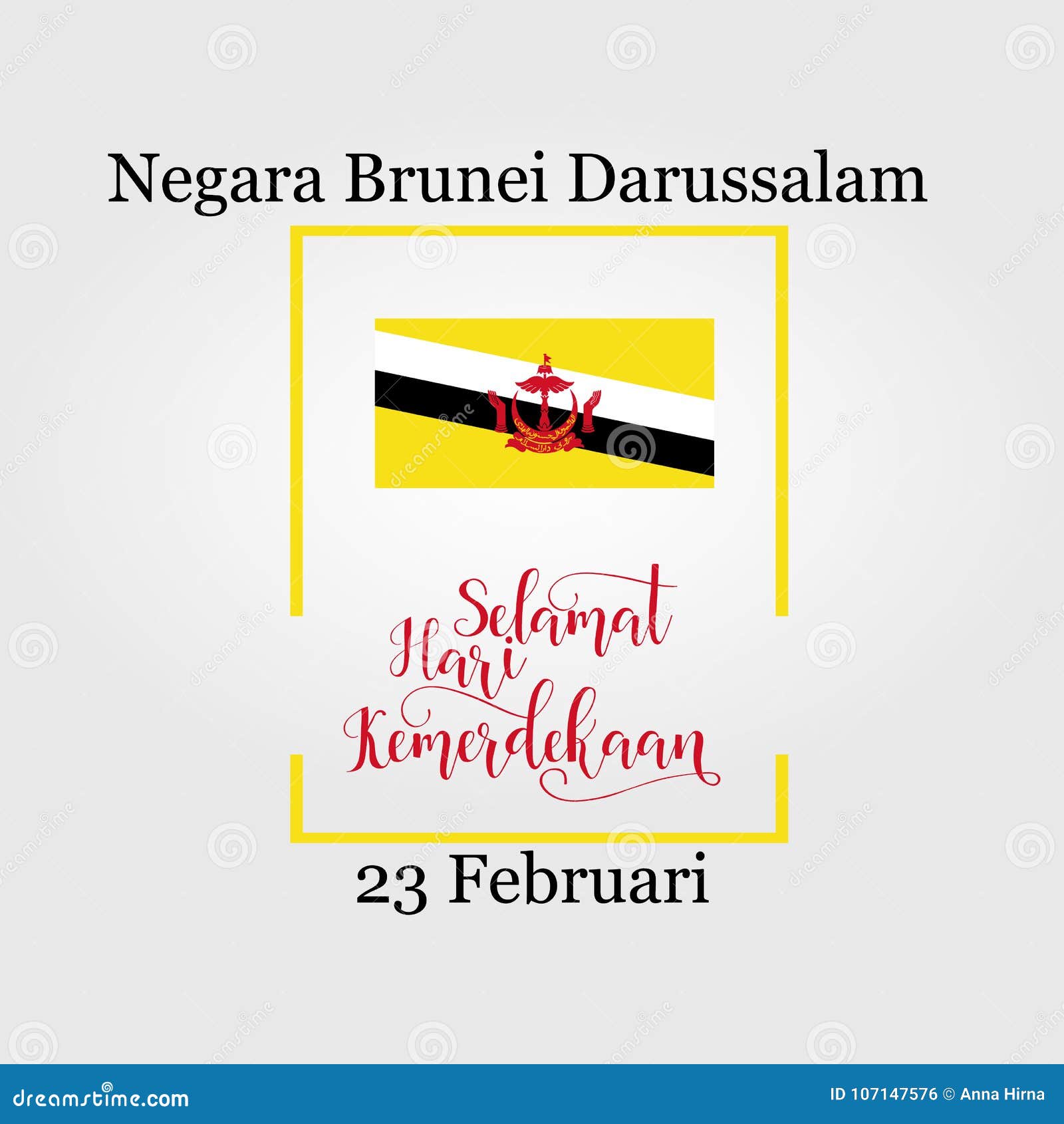 Brunei National Greeting Card Malay Text Negara Brunei Darussalam Selamat Hari Kemerdekaan At English Nation Of Brunei Happ Stock Illustration Illustration Of Muslim Independence 107147576