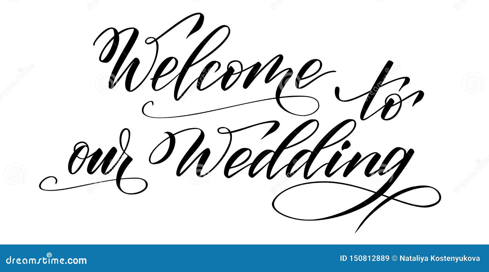 Download Brush Calligraphy Welcome To Our Wedding Stock Vector ...