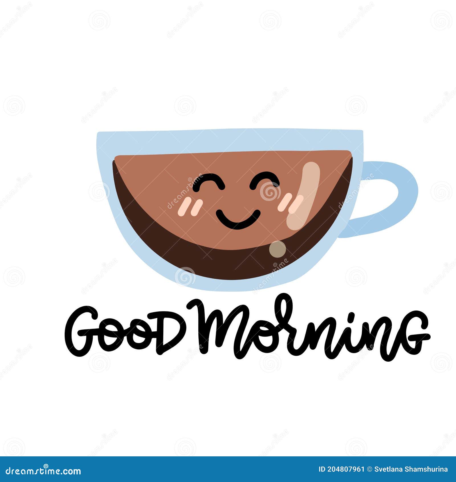 Buenos Días Taza De Café Con Cara. Kawaii Sonrisa Taza Con Letras Texto.  Ilustración Vectorial Plana. Ilustración del Vector - Ilustración de  bosquejo, ducha: 204807961