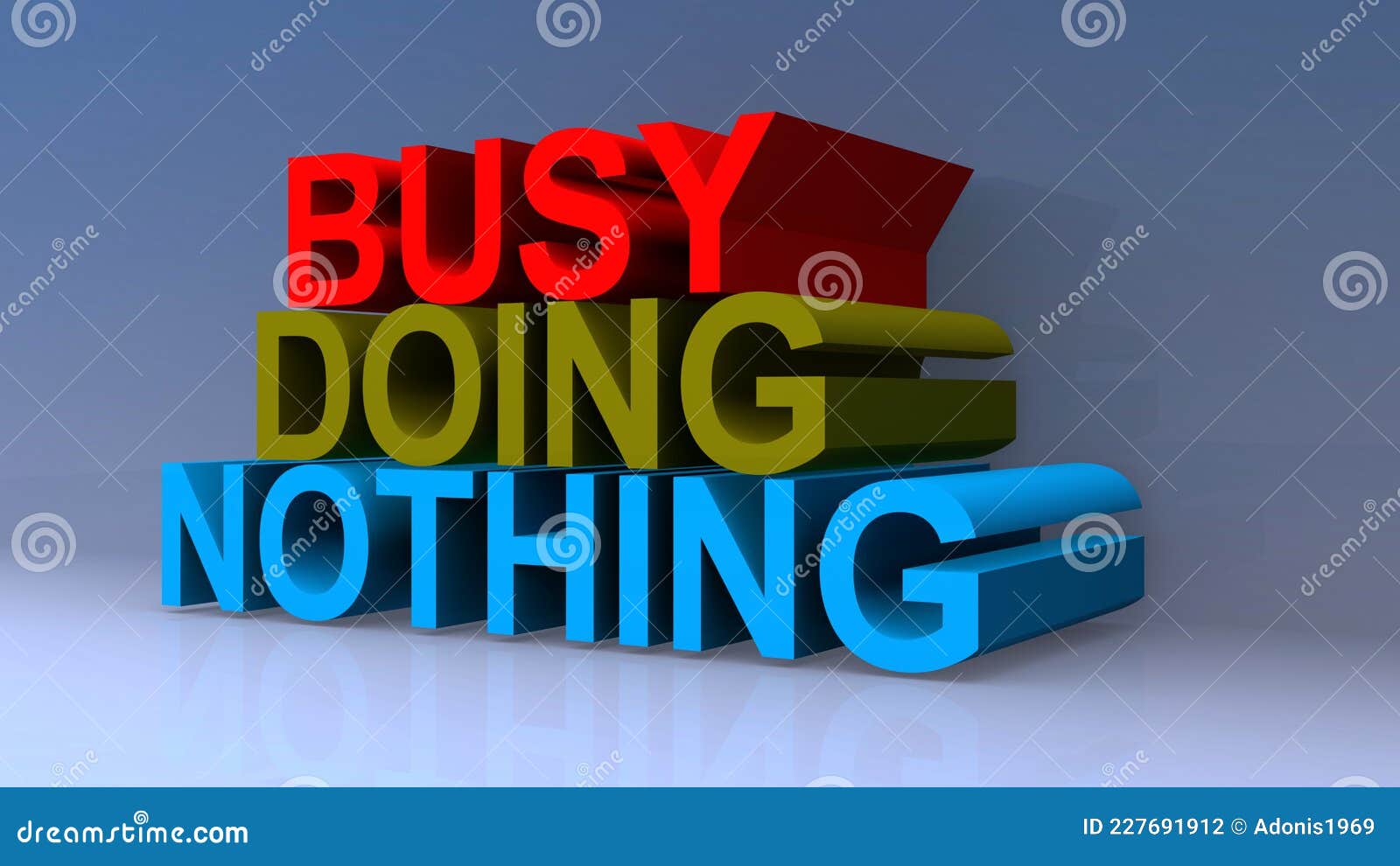 Busy doing nothing on blue stock illustration. Illustration of