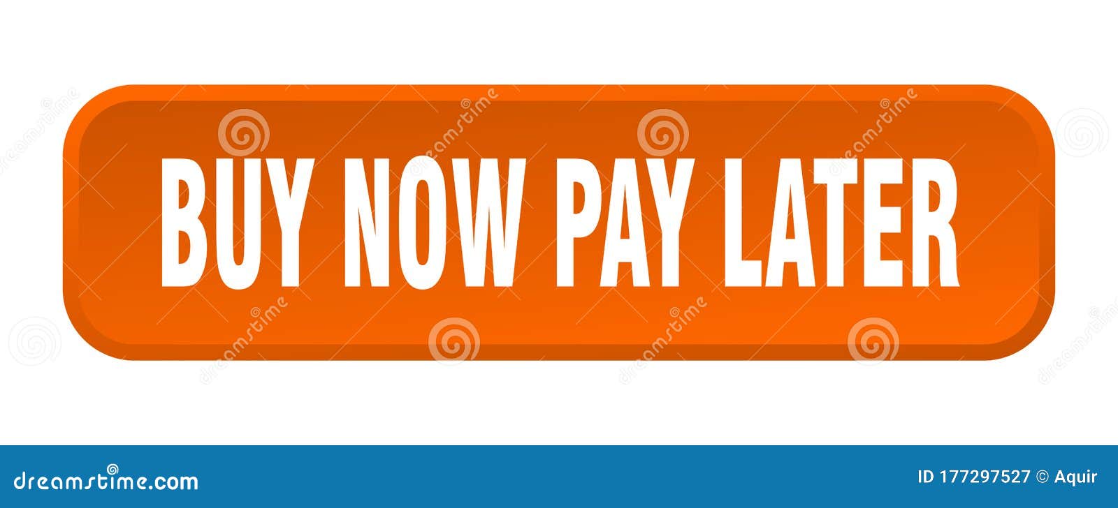 Buy Now Pay Later Button. Buy Now Pay Later Square 3d Push Button Stock